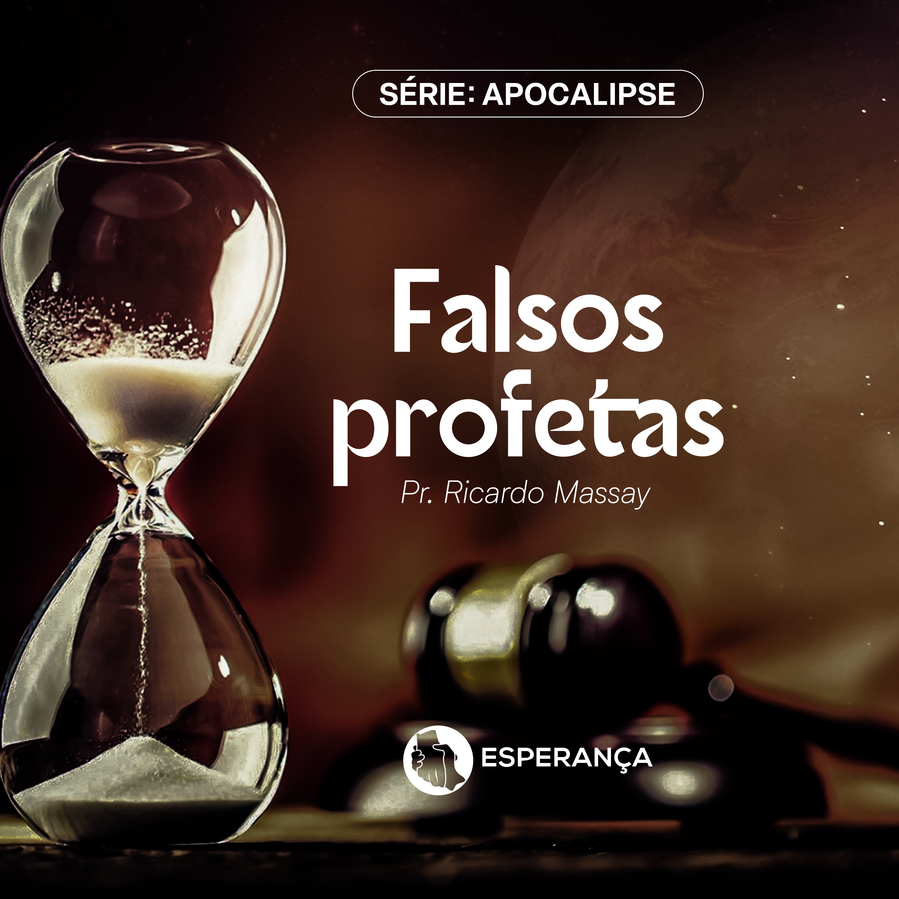 SÉRIE: APOCALIPSE - FALSOS PROFETAS - PR RICARDO MASSAY episode artwork