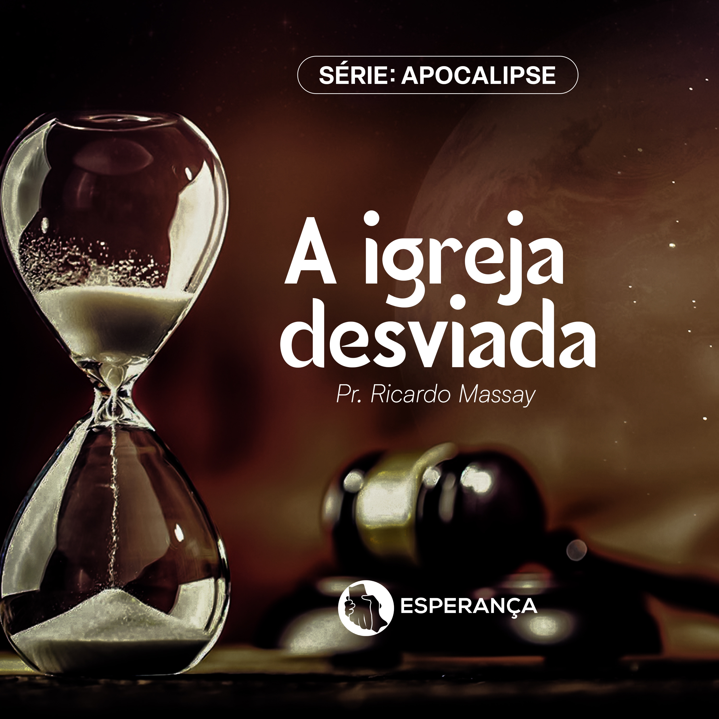 SÉRIE: APOCALIPSE - A IGREJA DESVIADA - PR RICARDO MASSAY episode artwork