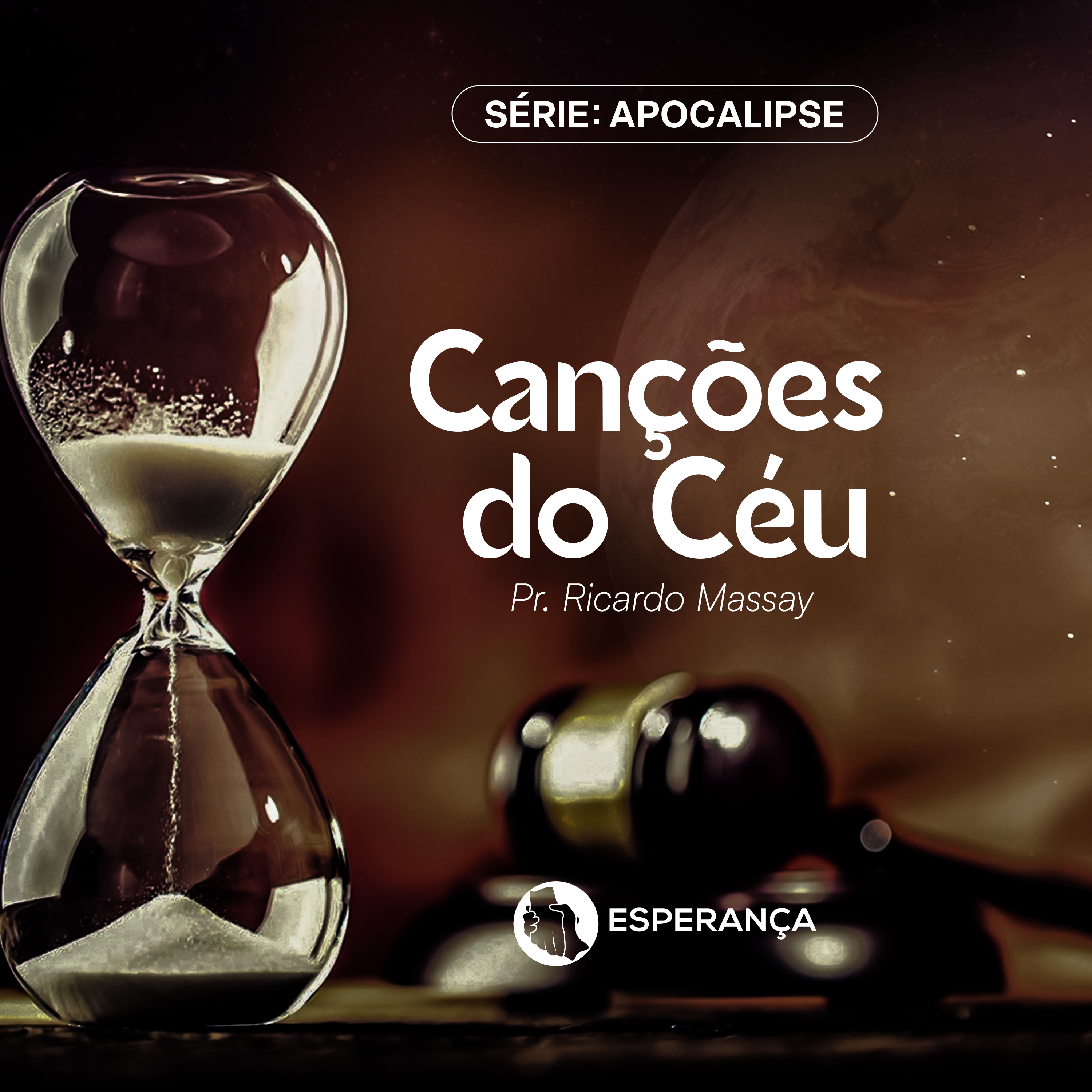 SÉRIE: APOCALIPSE - CANÇÕES DO CÉU - PR RICARDO MASSAY episode artwork