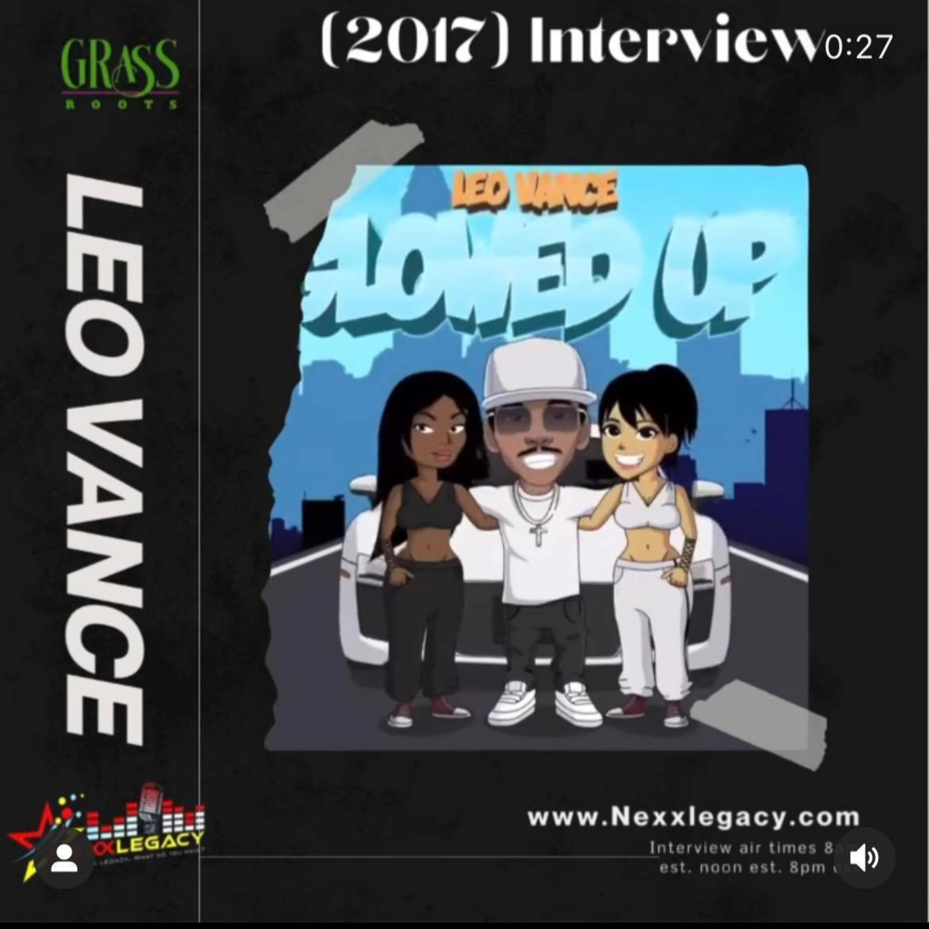 Leo Vance Interview on Nexxlegacy s1e11