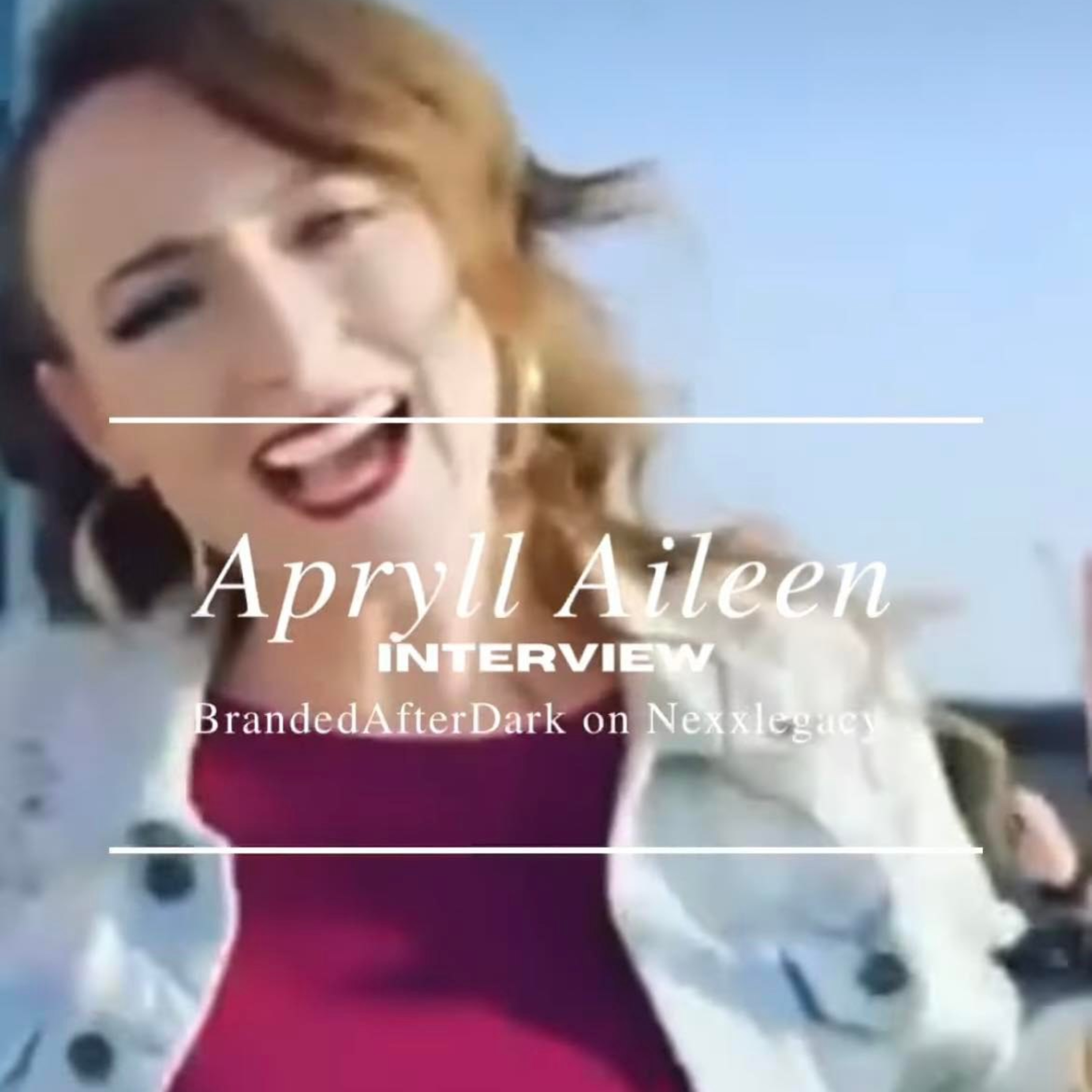 Apryll Aileen interview on Nexxlegacy s1e12