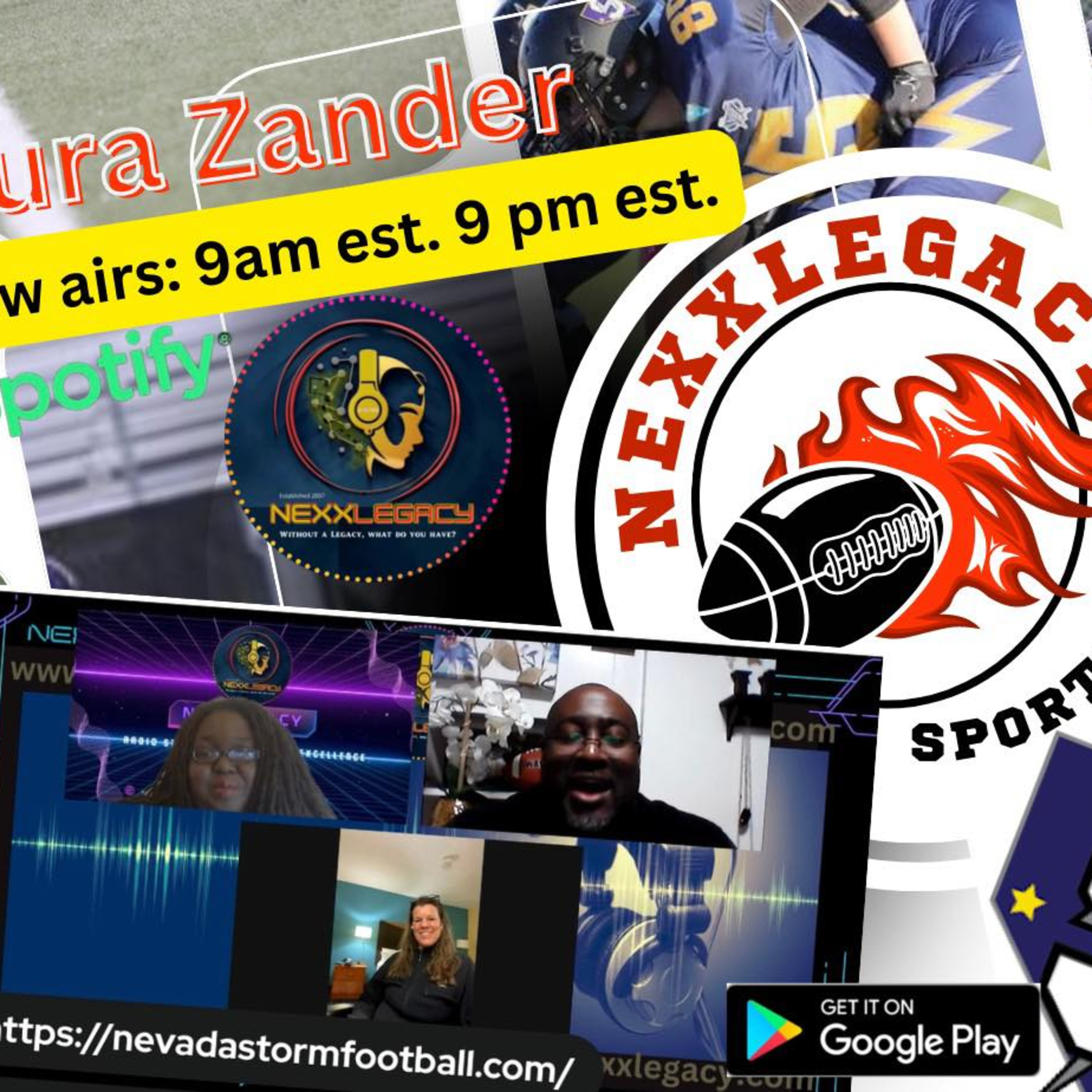 s7ep34 Show# 334 Guest: Laura Zander of the Nevada Storm (2023) interview on Nexxlegacy Sports