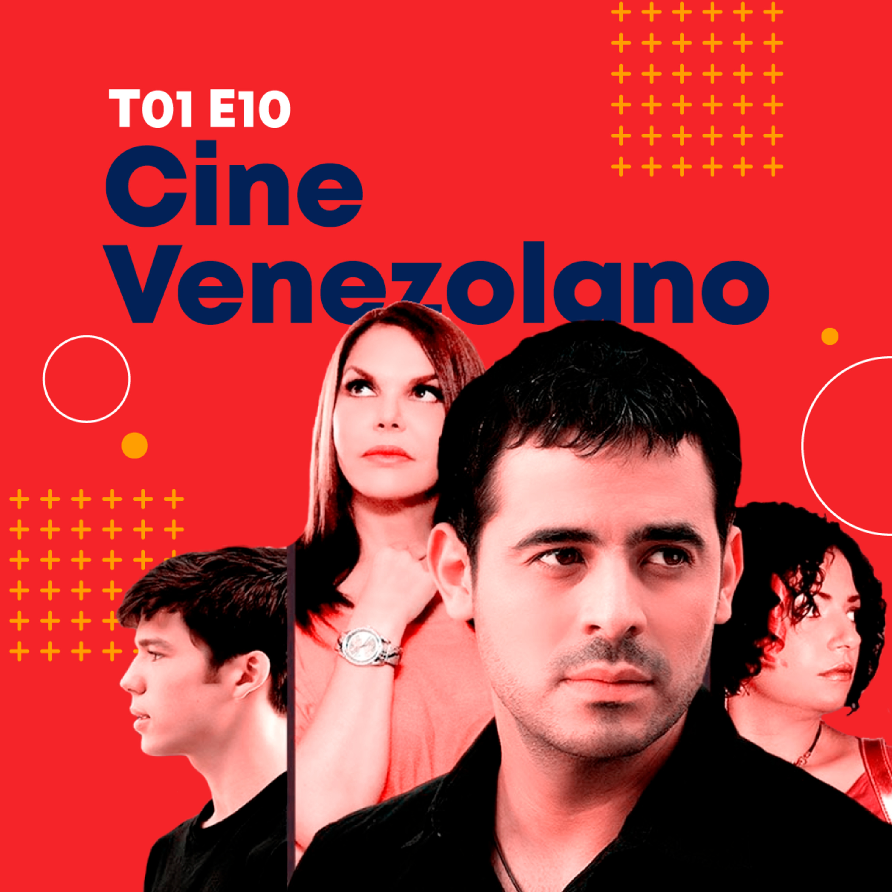 T01E10 | Hablamos de CINE VENEZOLANO | Fin de Temporada episode artwork