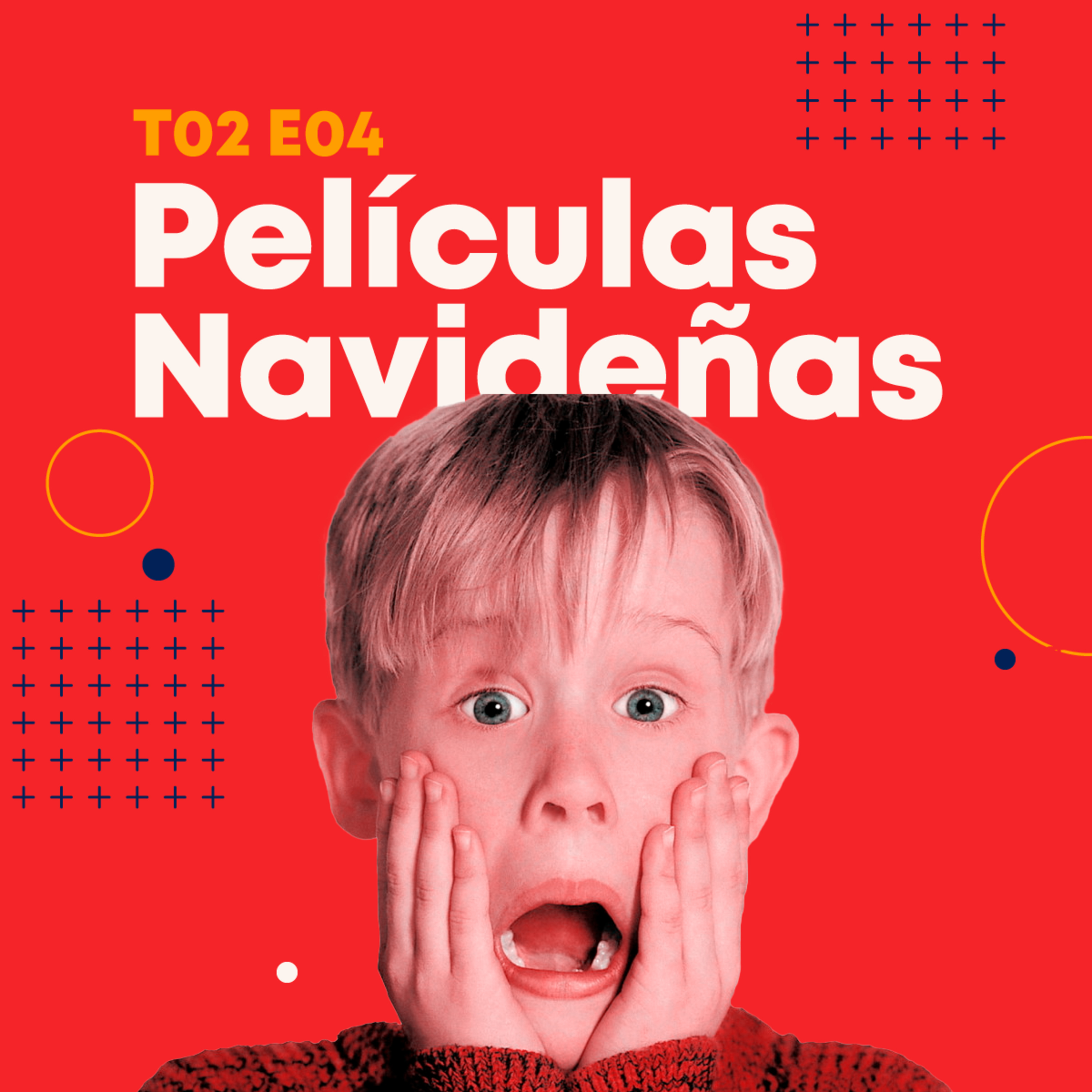 T02E04 | El AMOR-ODIO hacia las PELÍCULAS NAVIDEÑAS episode artwork