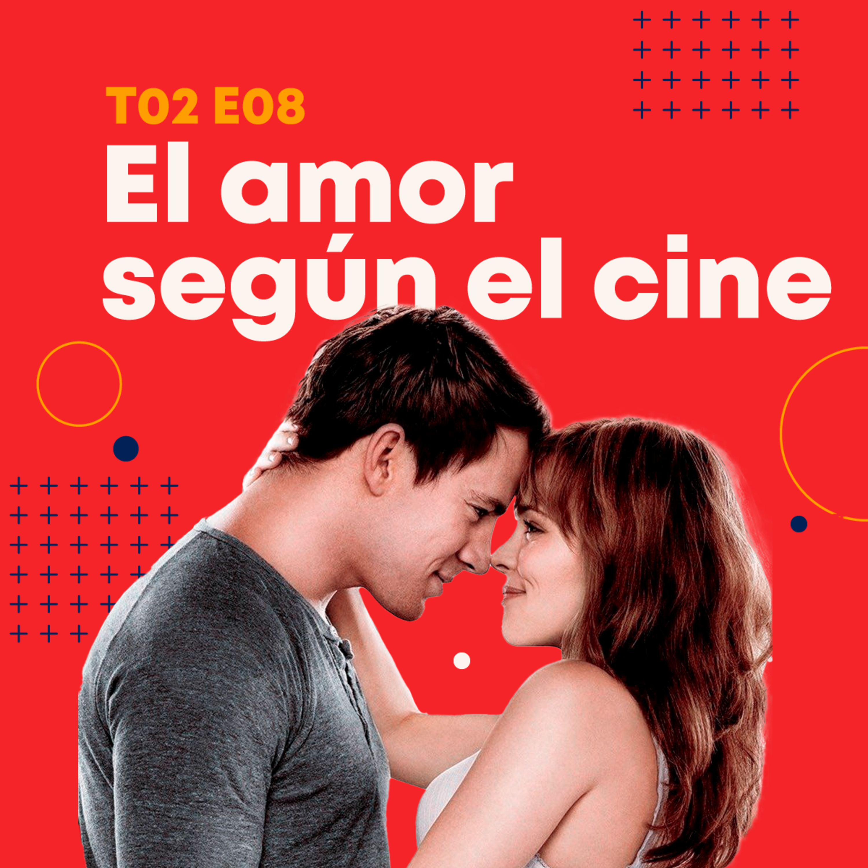 T02E08 | El AMOR según el CINE episode artwork