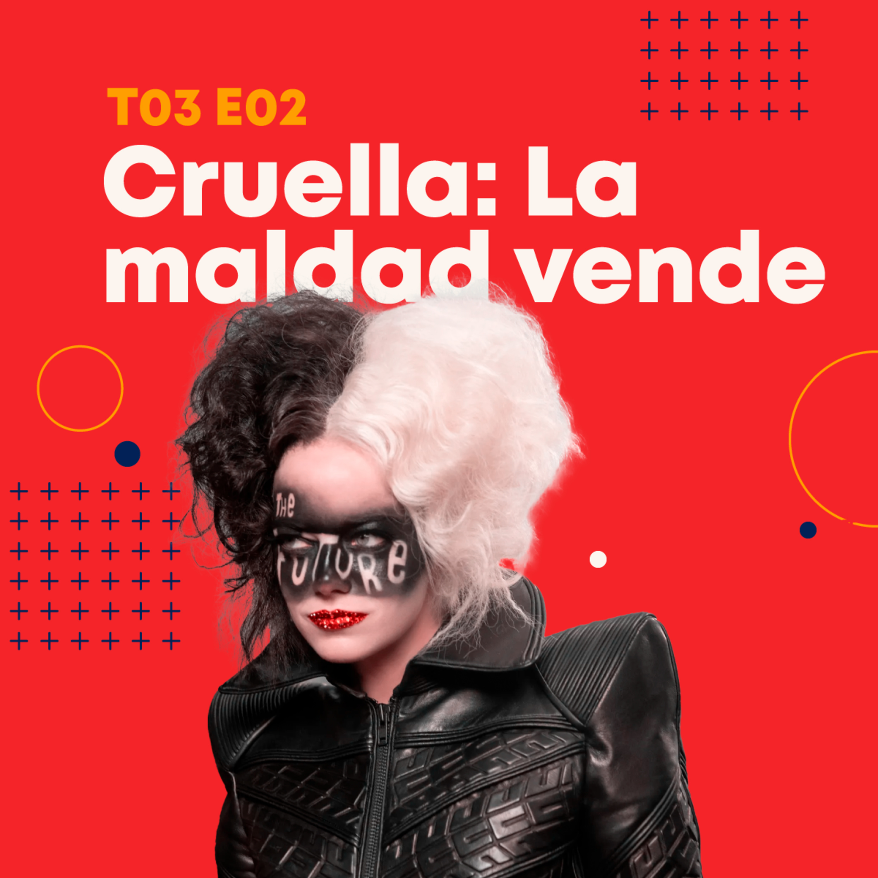 T03E02 | Cruella: La maldad vende episode artwork