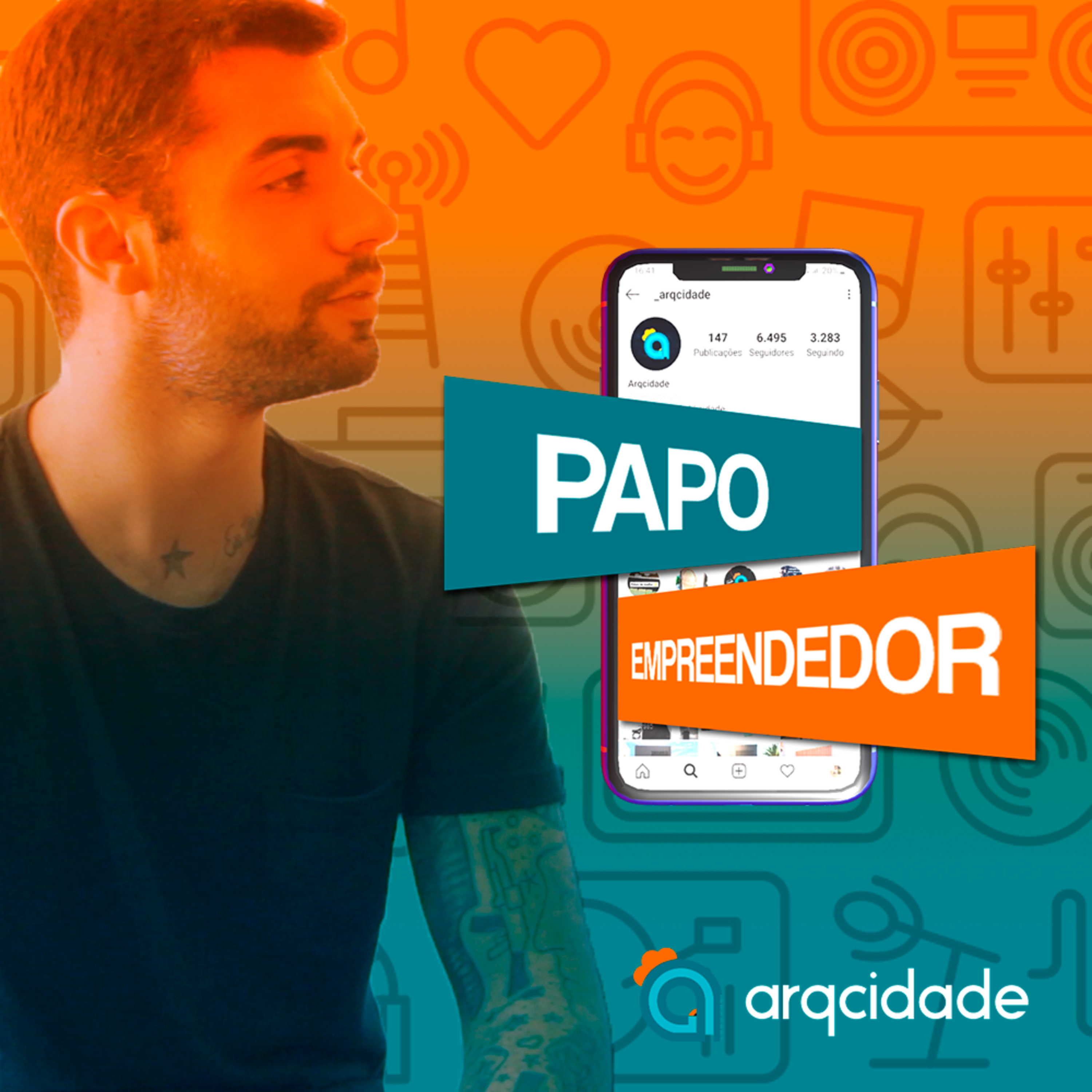 Papo Empreendedor - Arqcidade