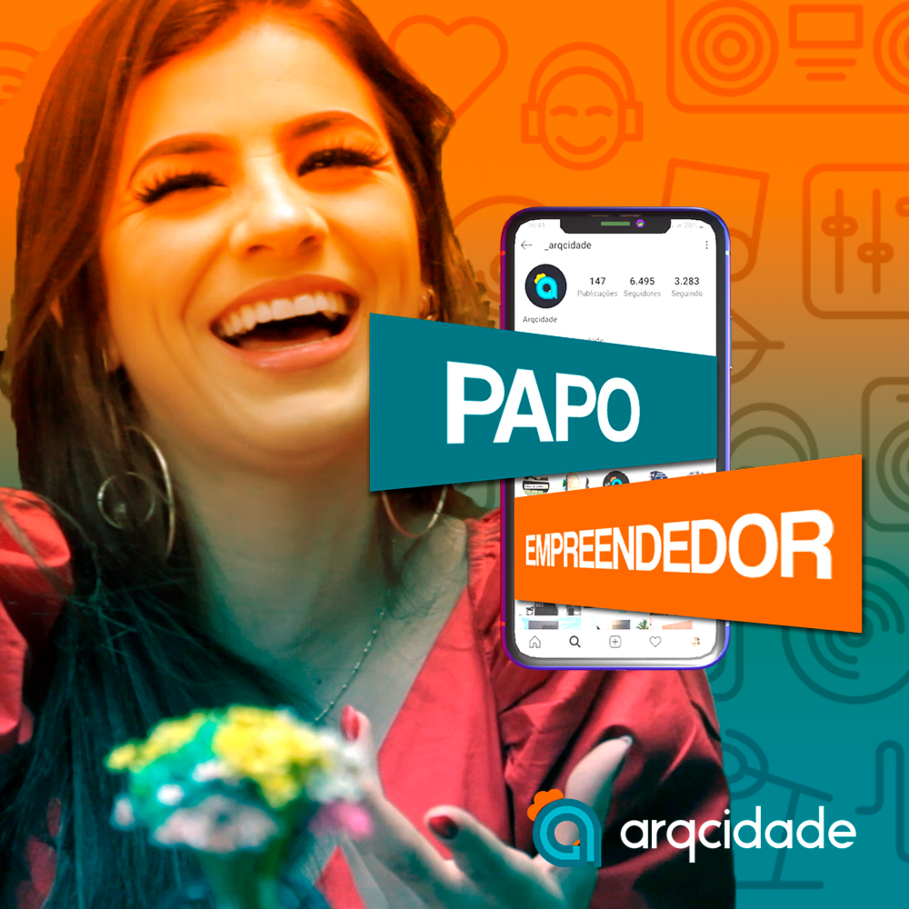 Papo Empreendedor - Arqcidade