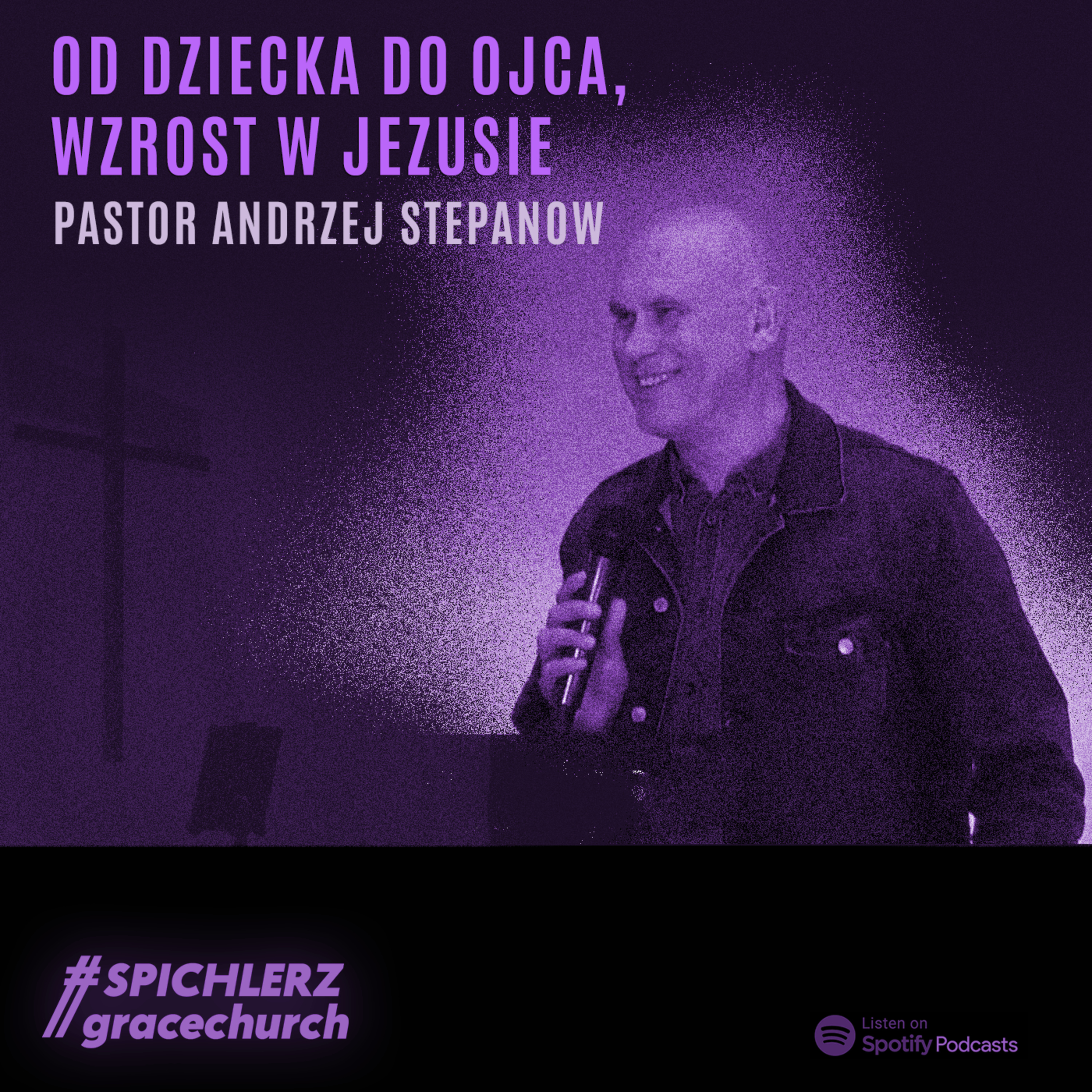 Od dziecka do ojca, wzrost w Jezusie. Pastor A. Stepanow episode artwork