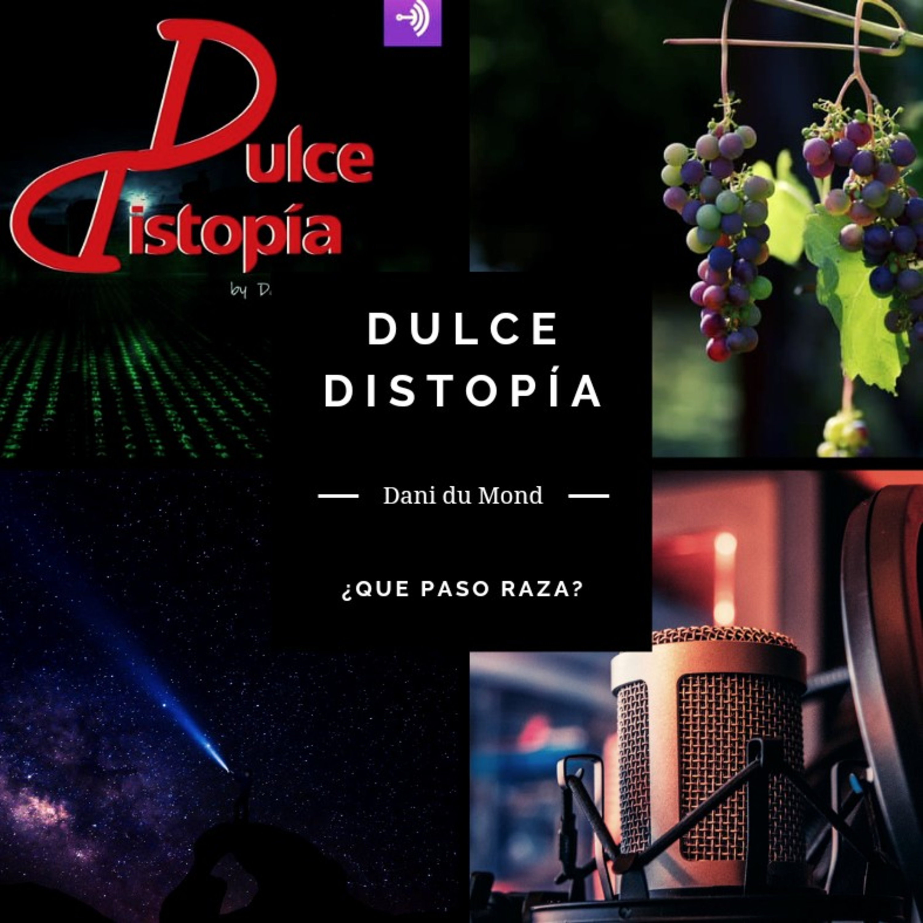Dulce Distopía