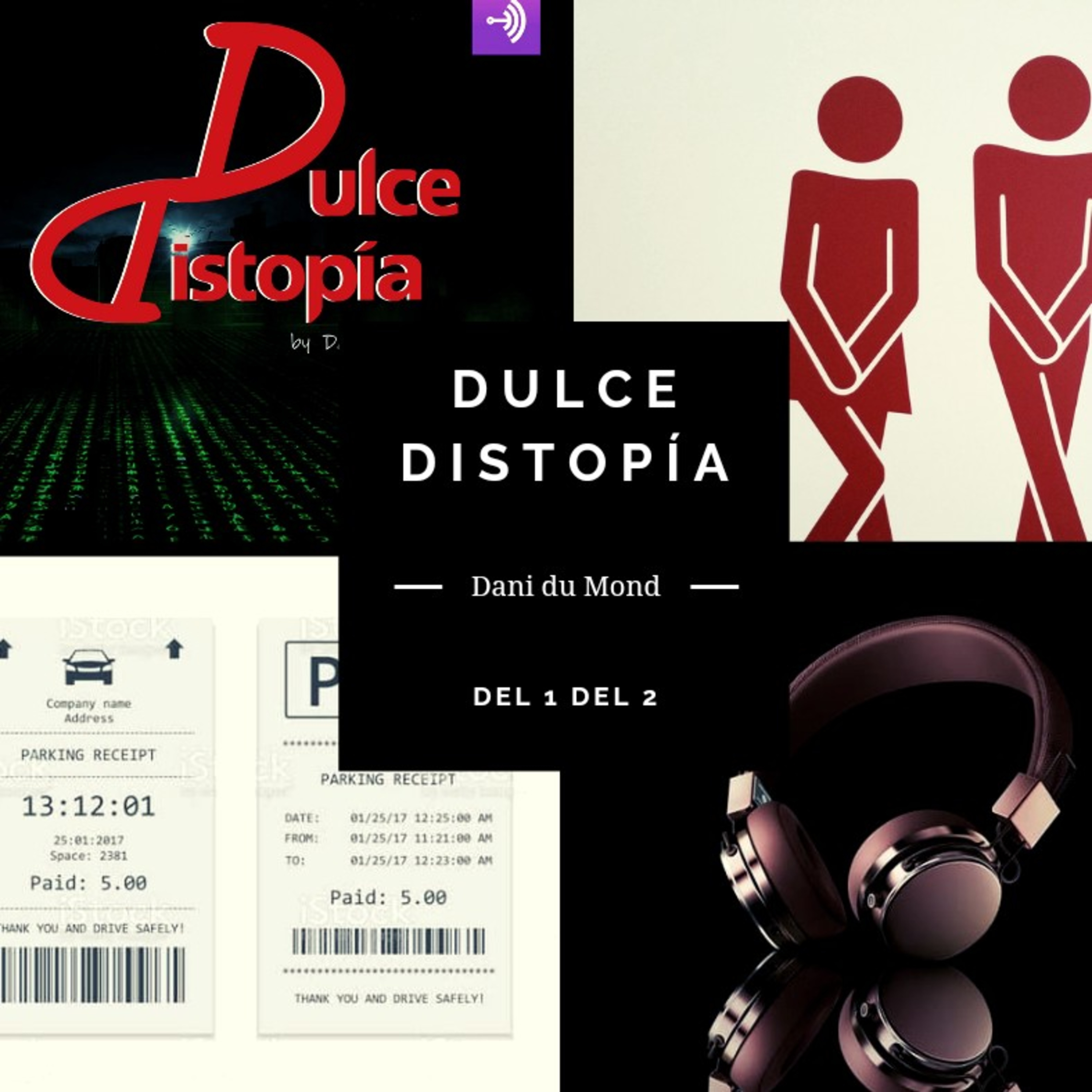 Dulce Distopía
