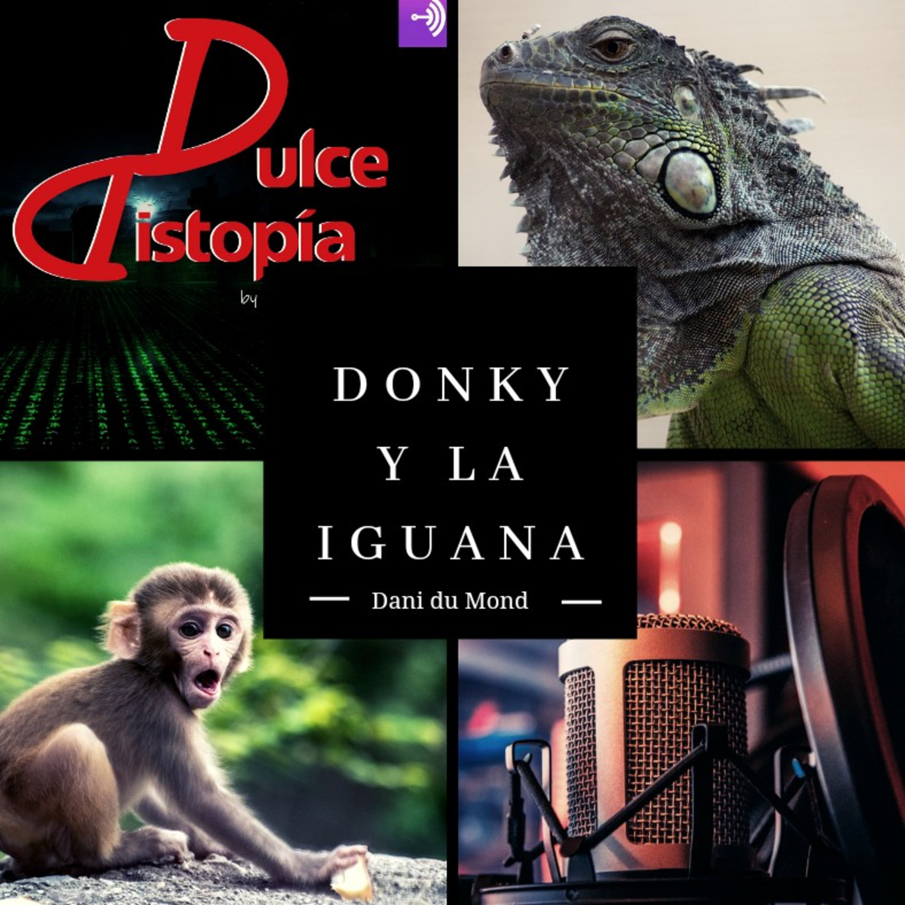 Dulce Distopía
