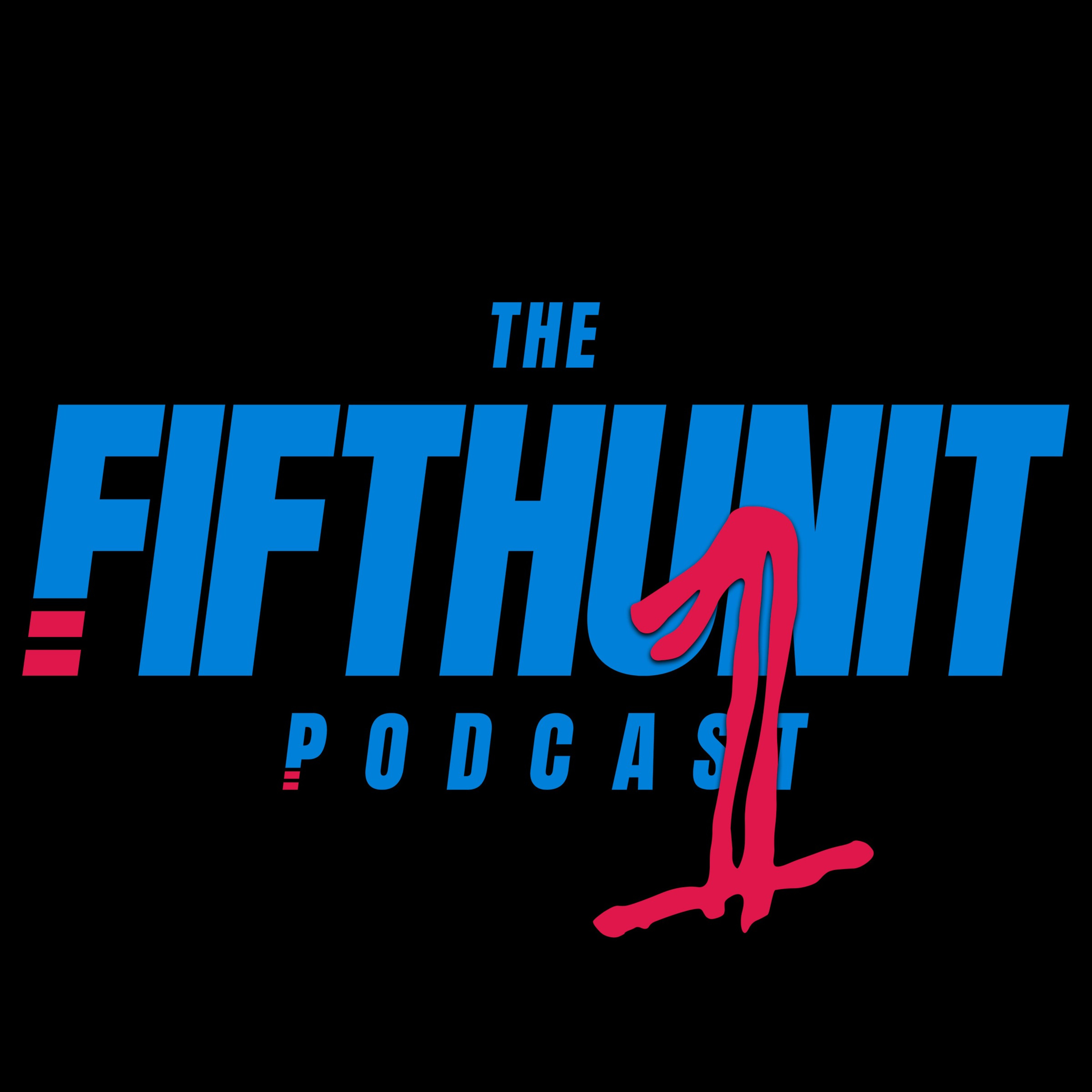 The FIFTHUNIT Podcast