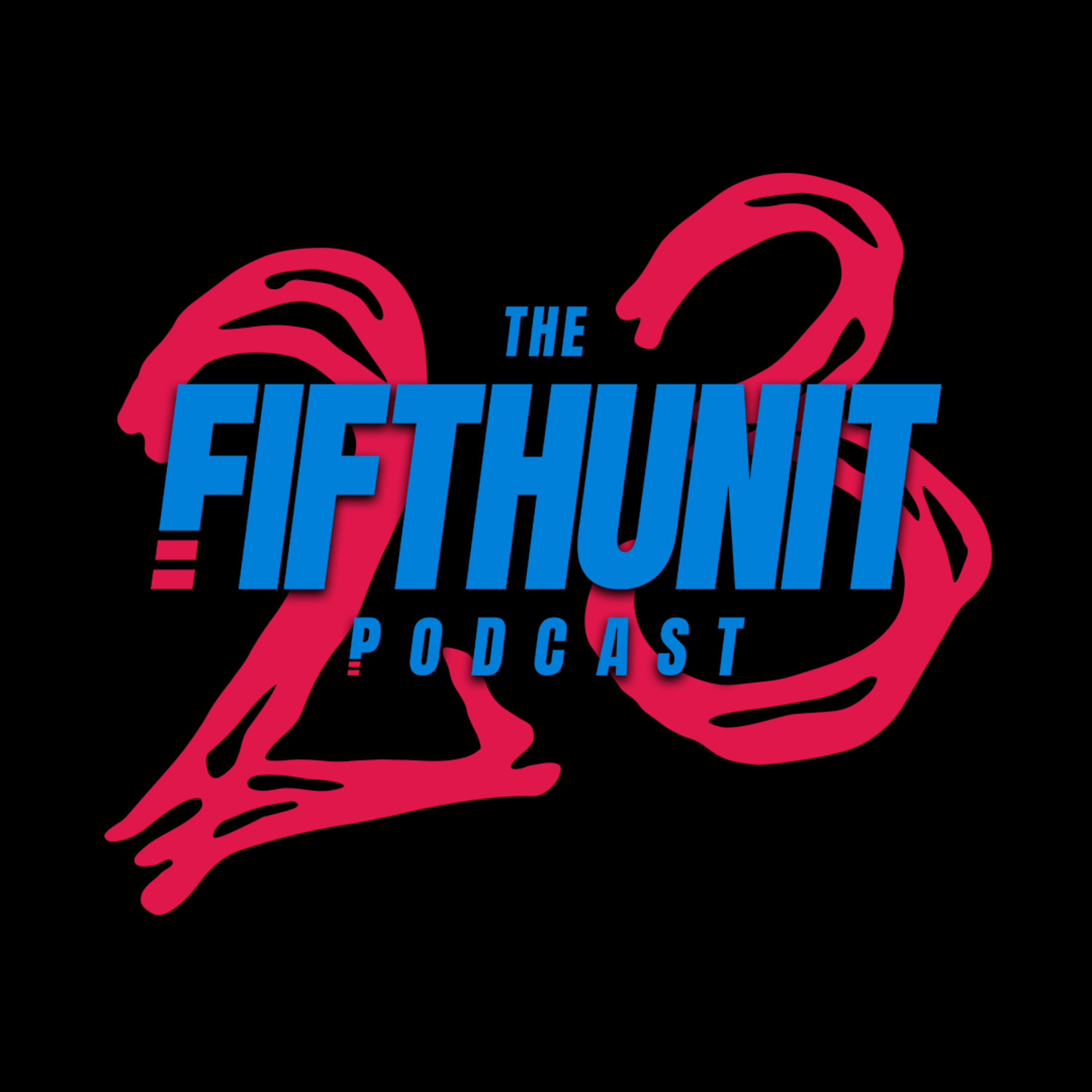 The FIFTHUNIT Podcast