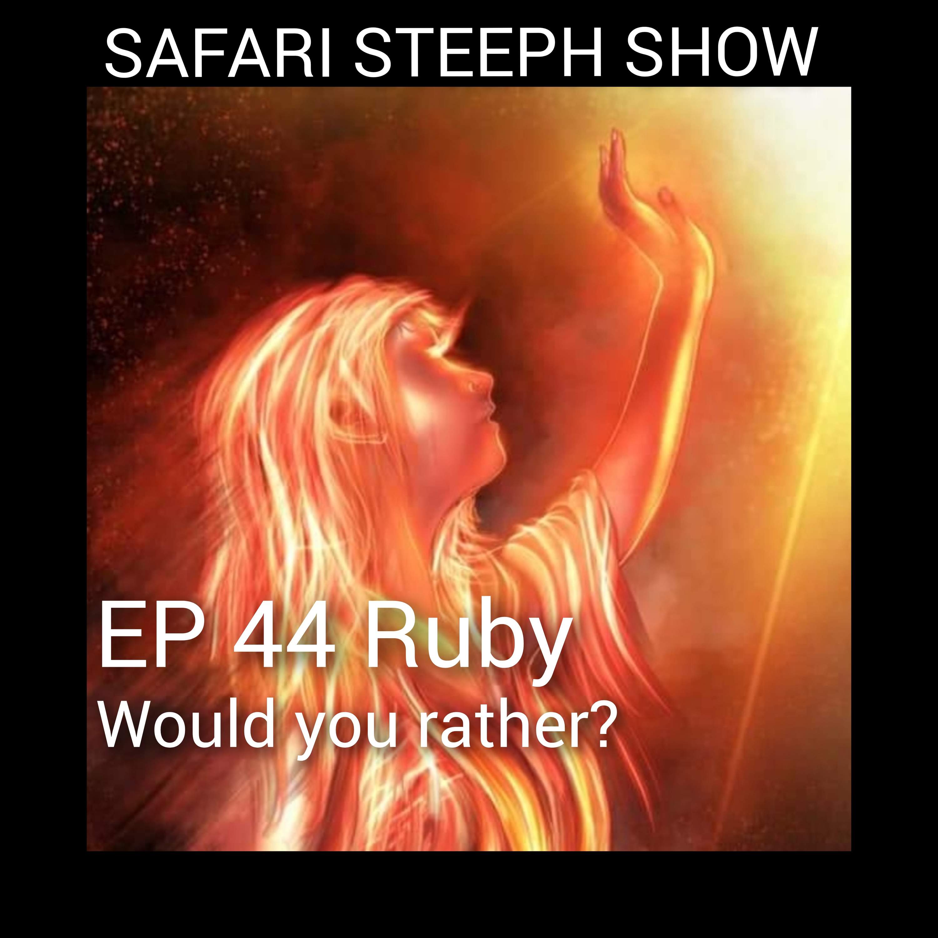 EP44- Ruby: Would you rather? episode artwork