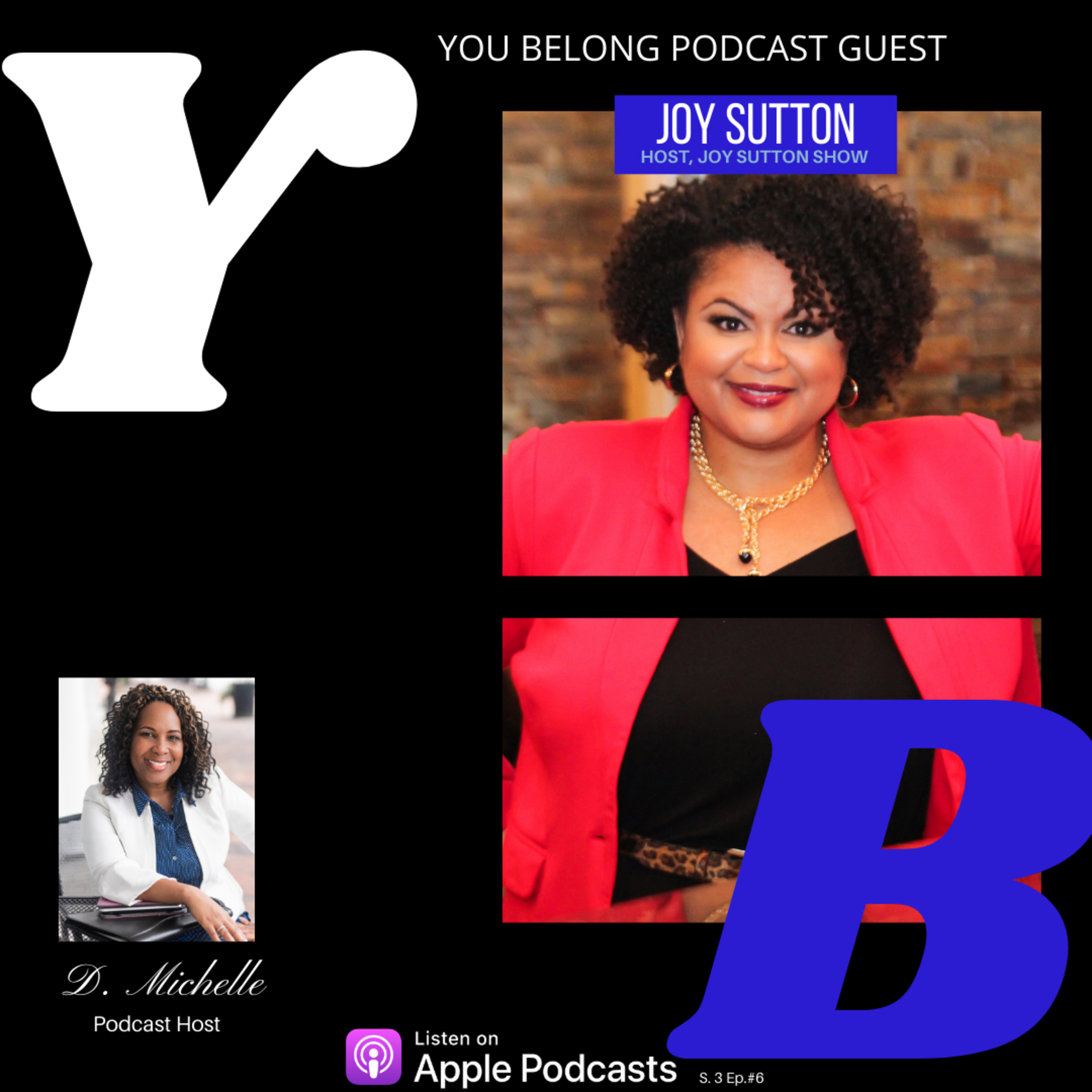 YOU BELONG with D. Michelle