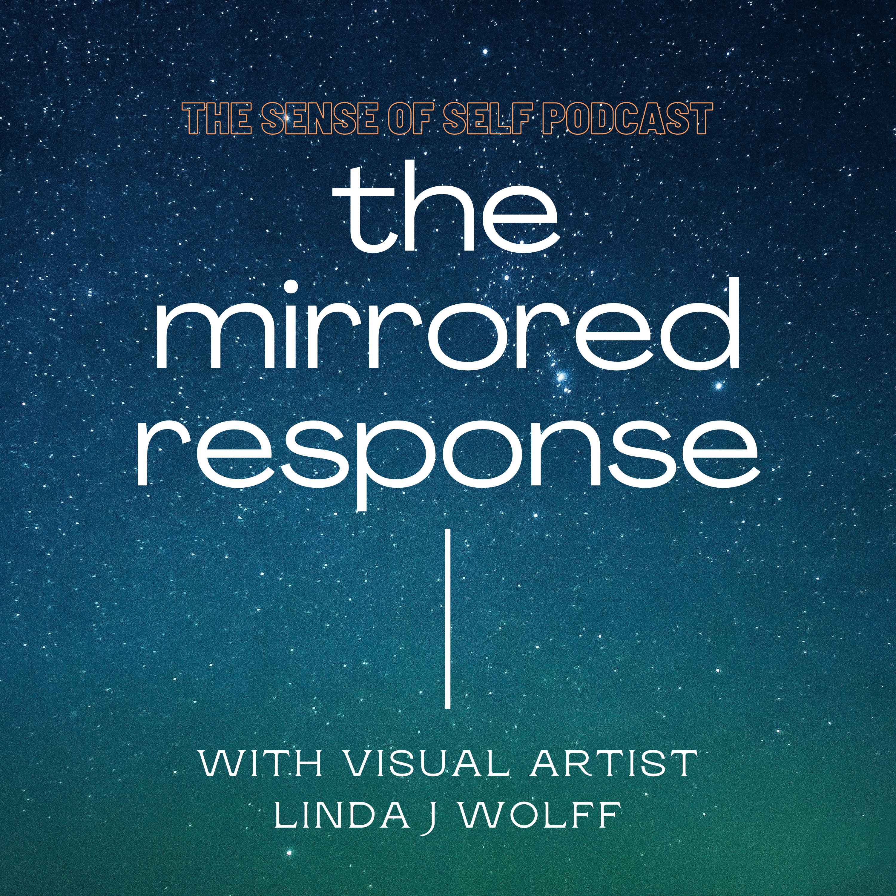 The Sense of Self Podcast: Personal Development Series