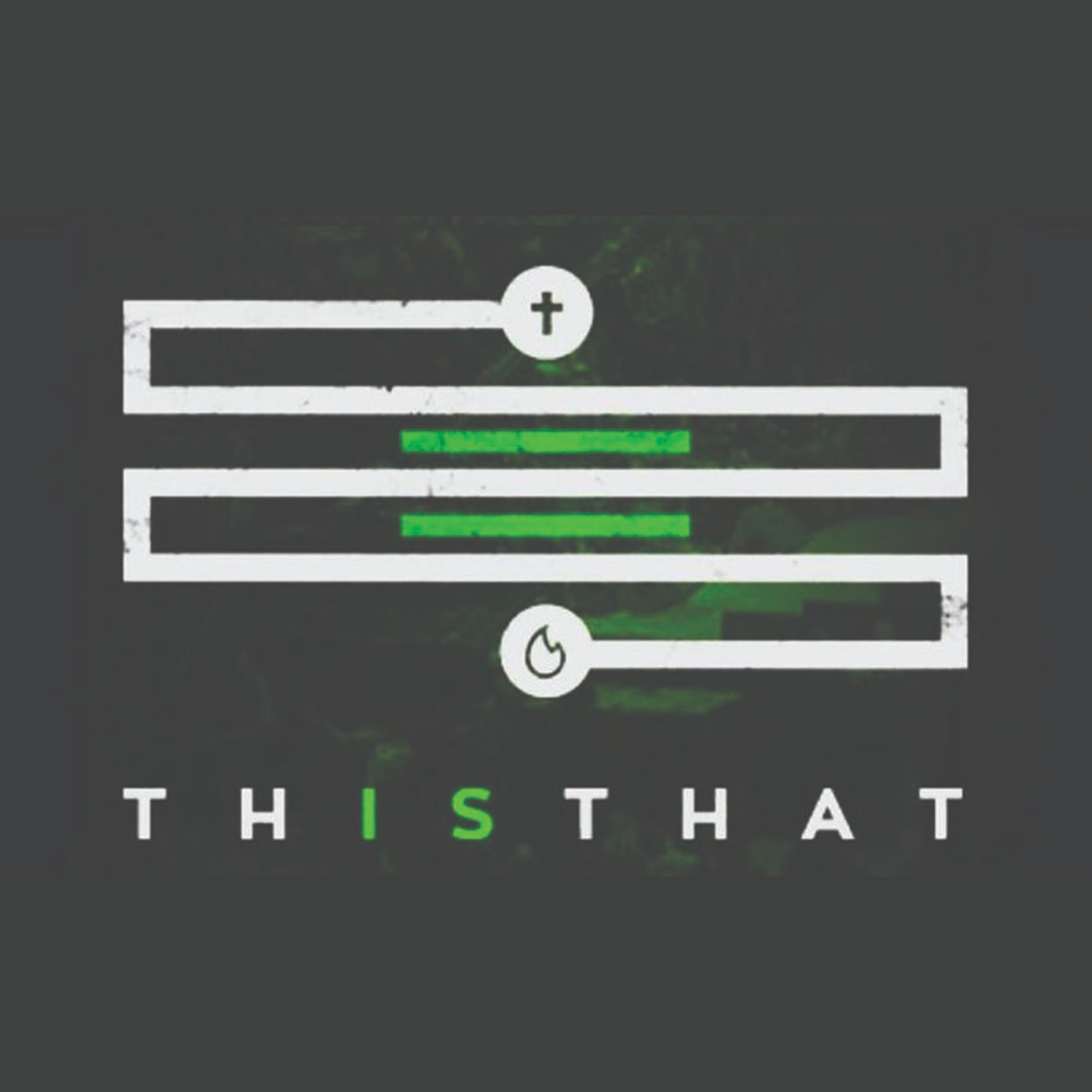 This Is That "The First Message To The Church" episode artwork