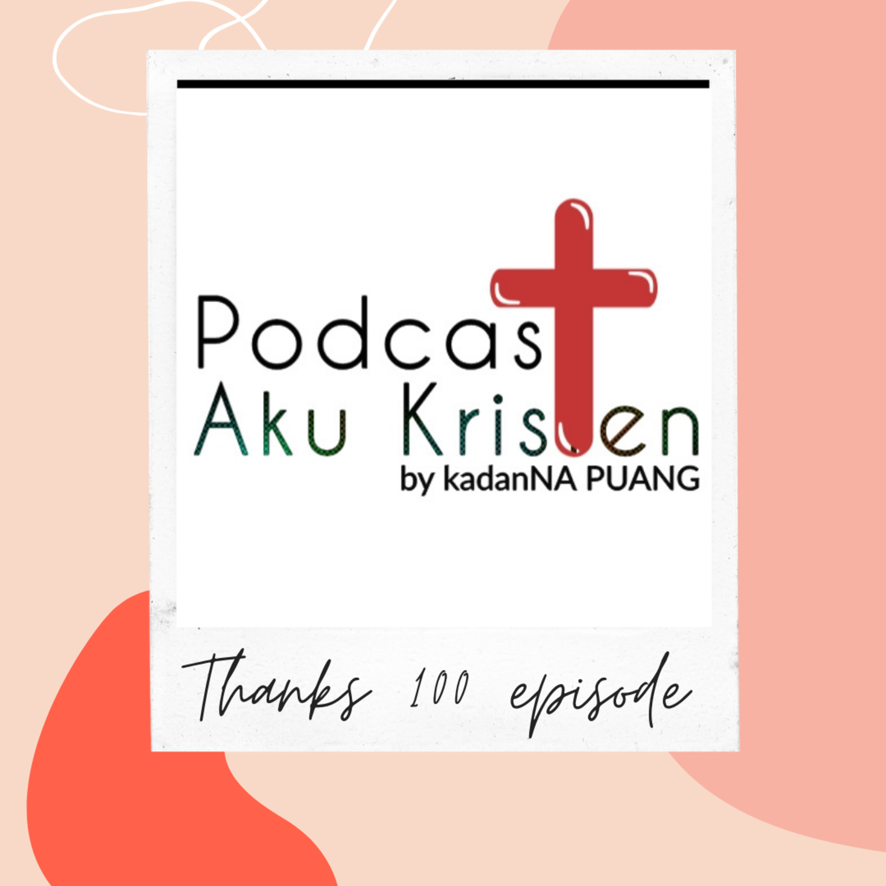 Podcast Aku Kristen