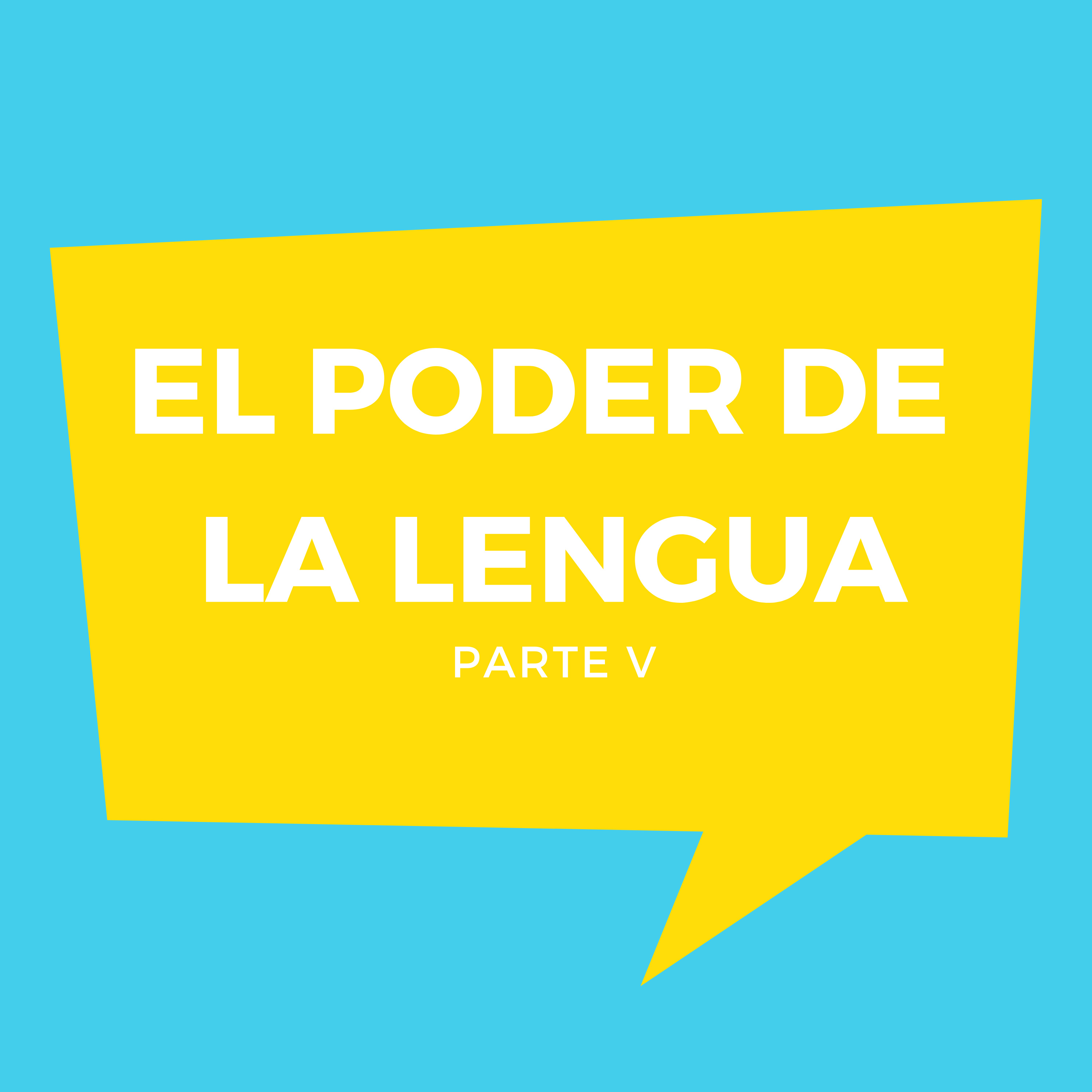 El poder de la lengua. Parte V episode artwork