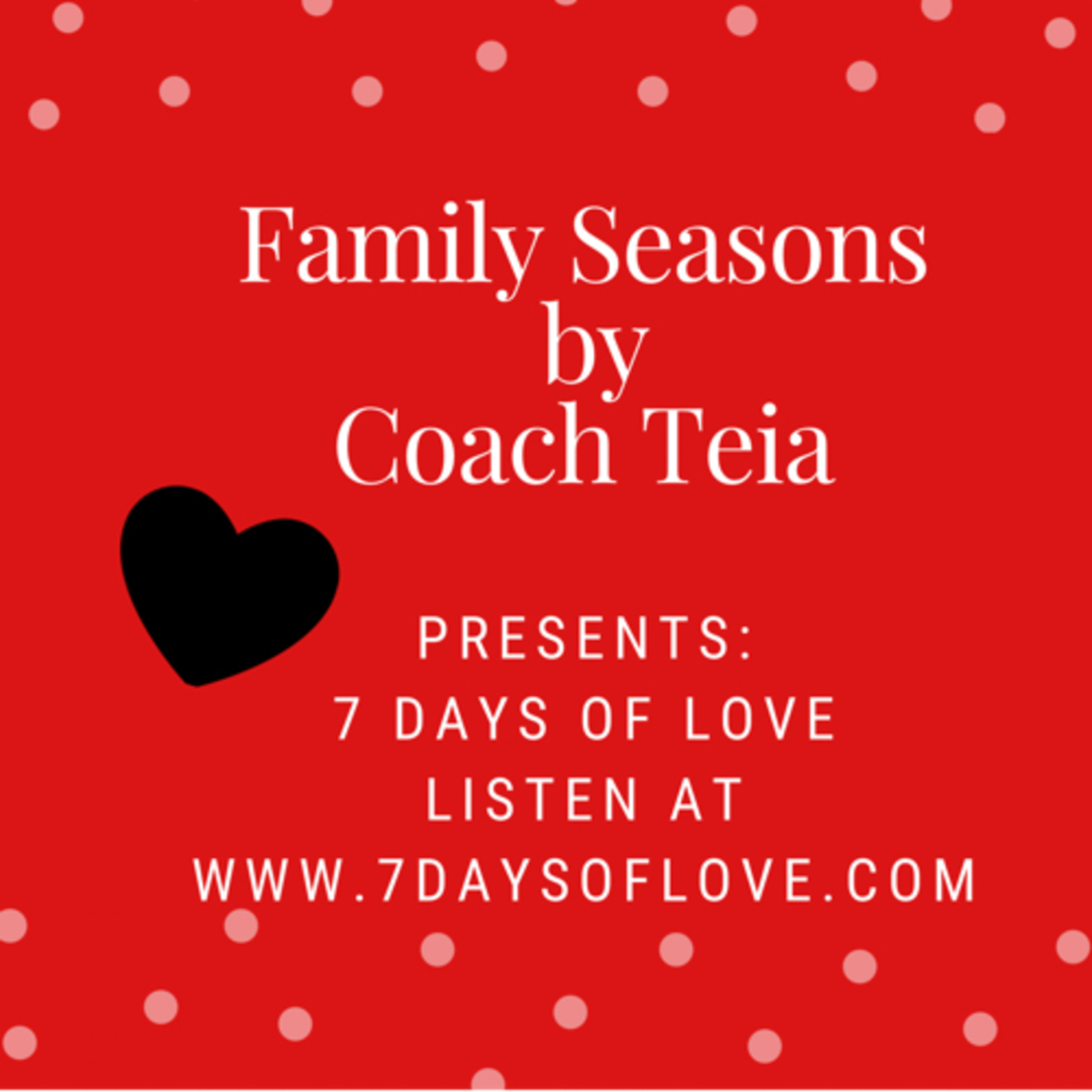 Family Seasons by Coach Teia