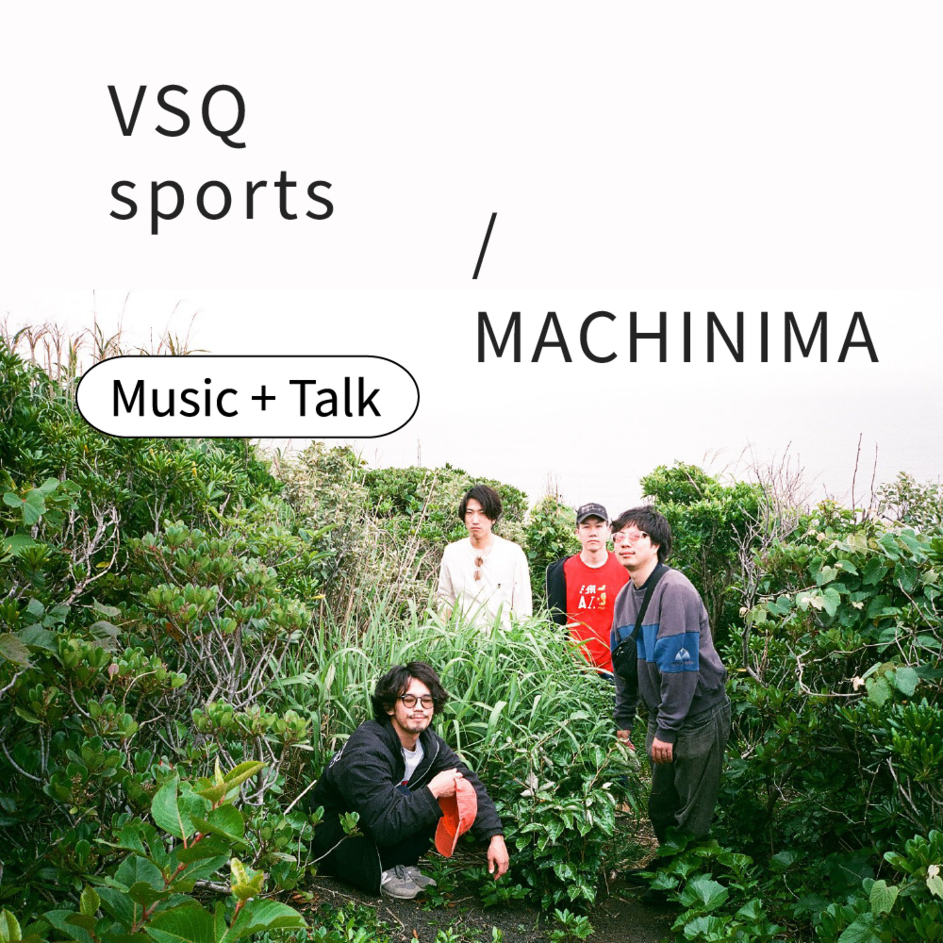 バスクのスポーツ Music+Talk "MACHINIMA" episode artwork