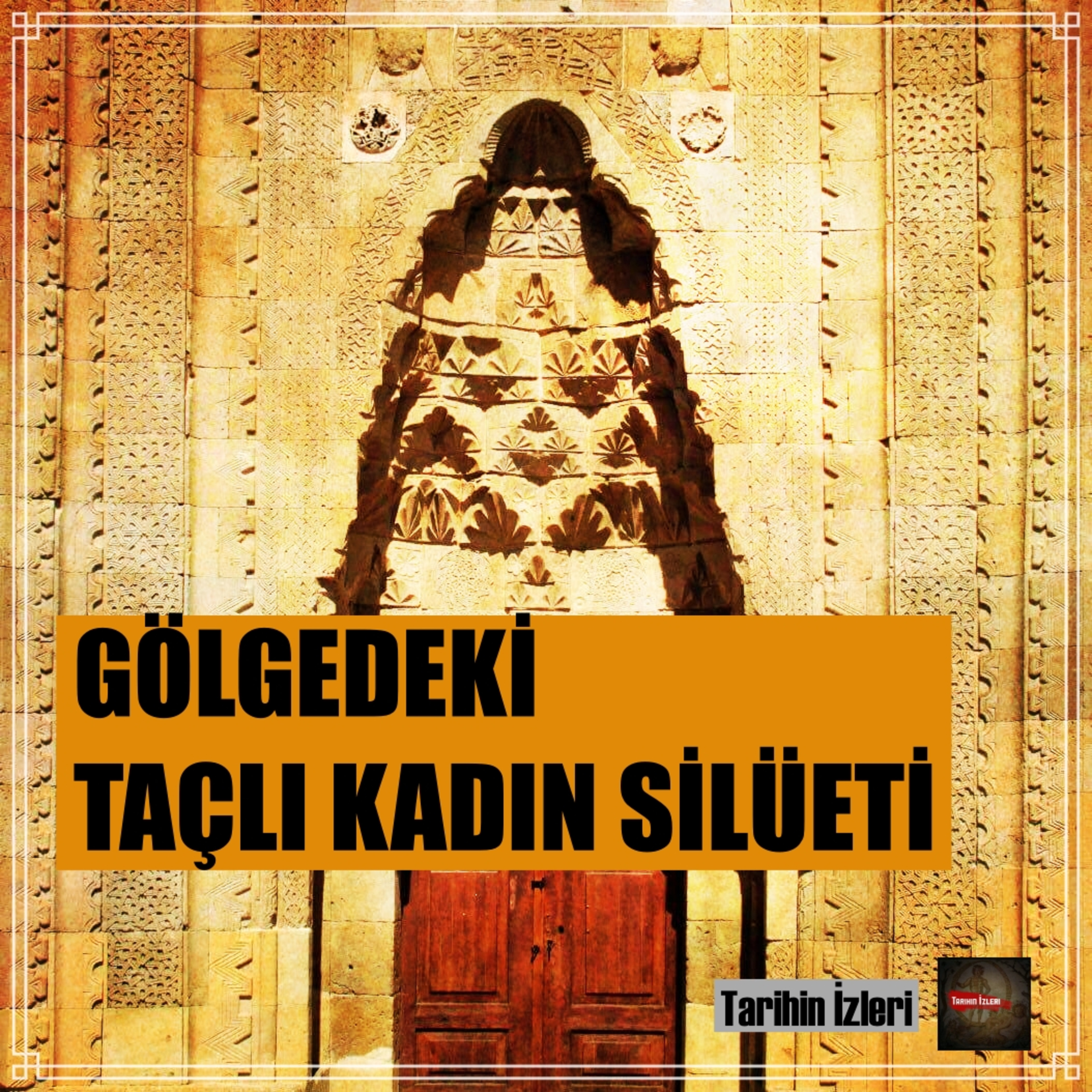 Tarihin İzleri