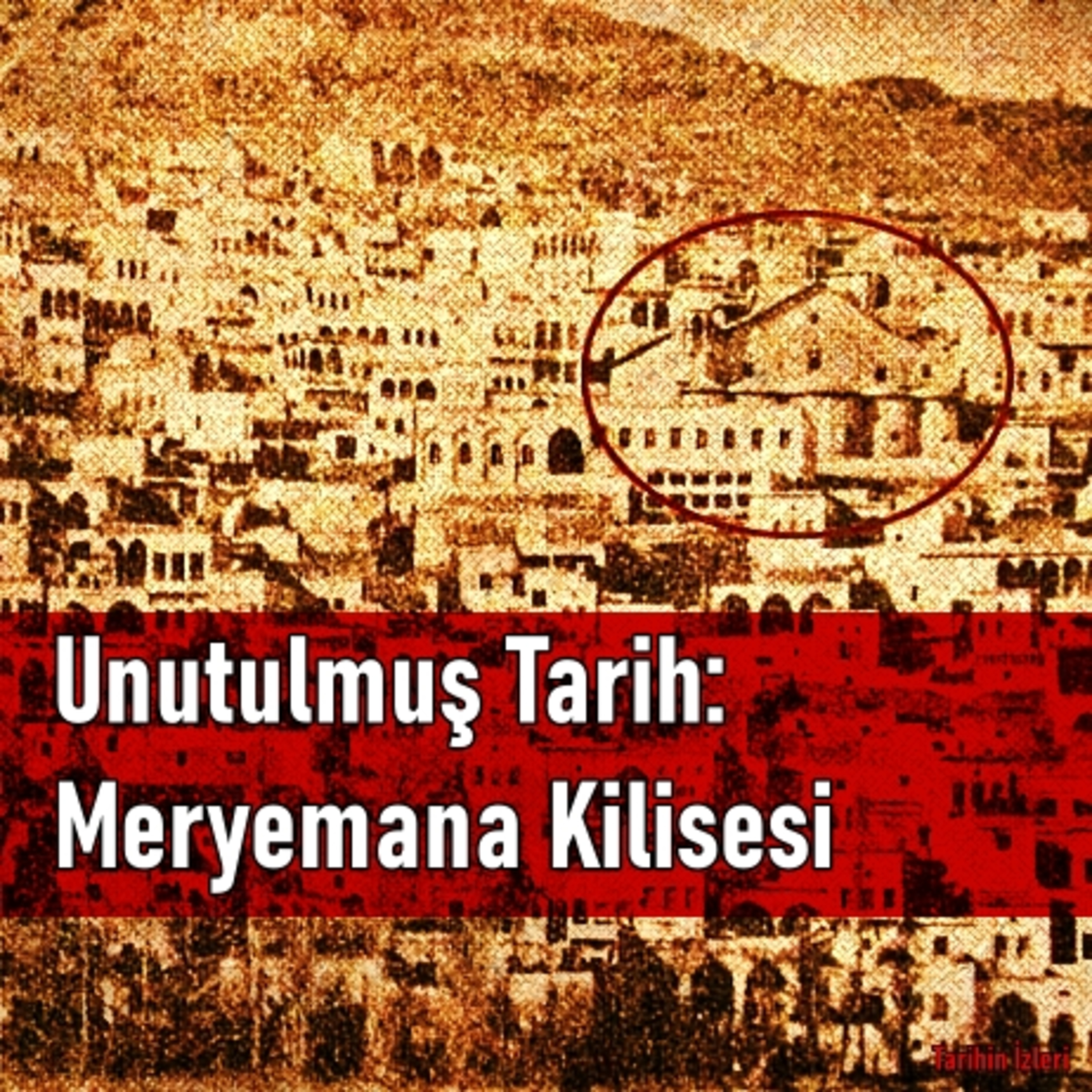 Tarihin İzleri