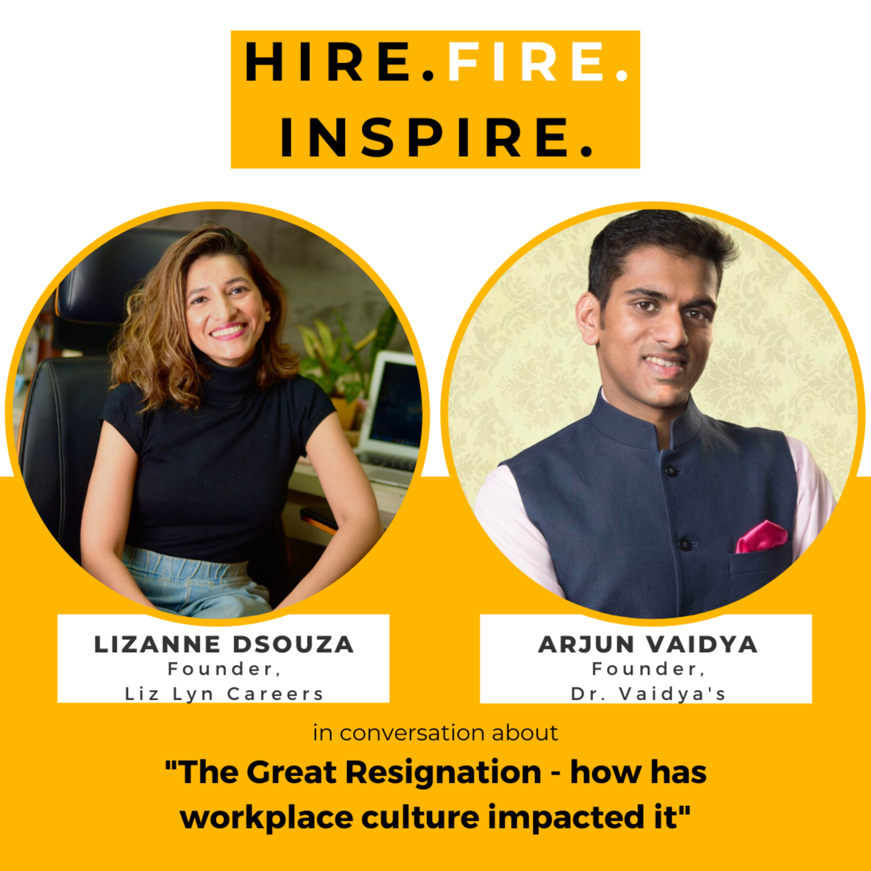 Hire. Fire. Inspire.