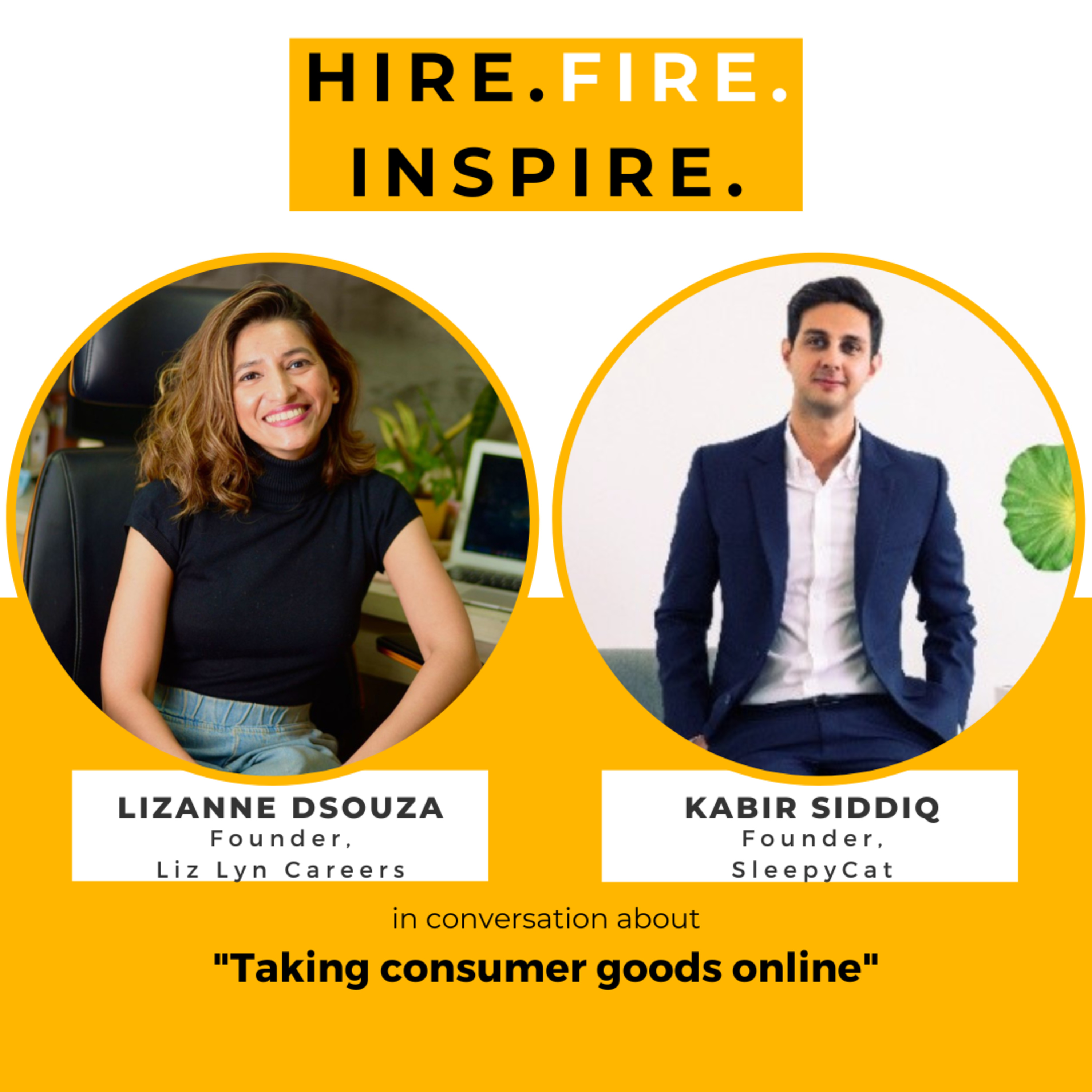 Hire. Fire. Inspire.