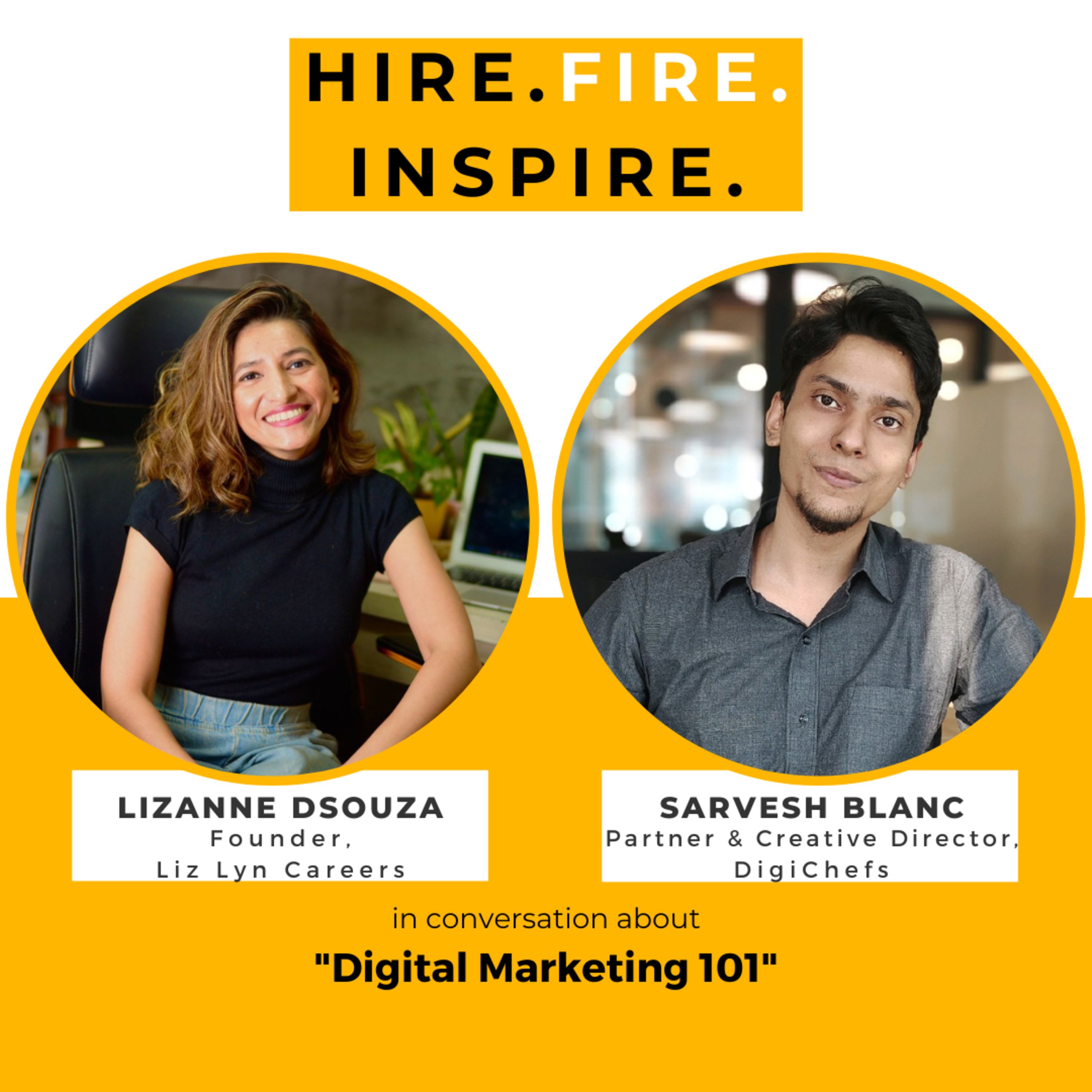 Hire. Fire. Inspire.