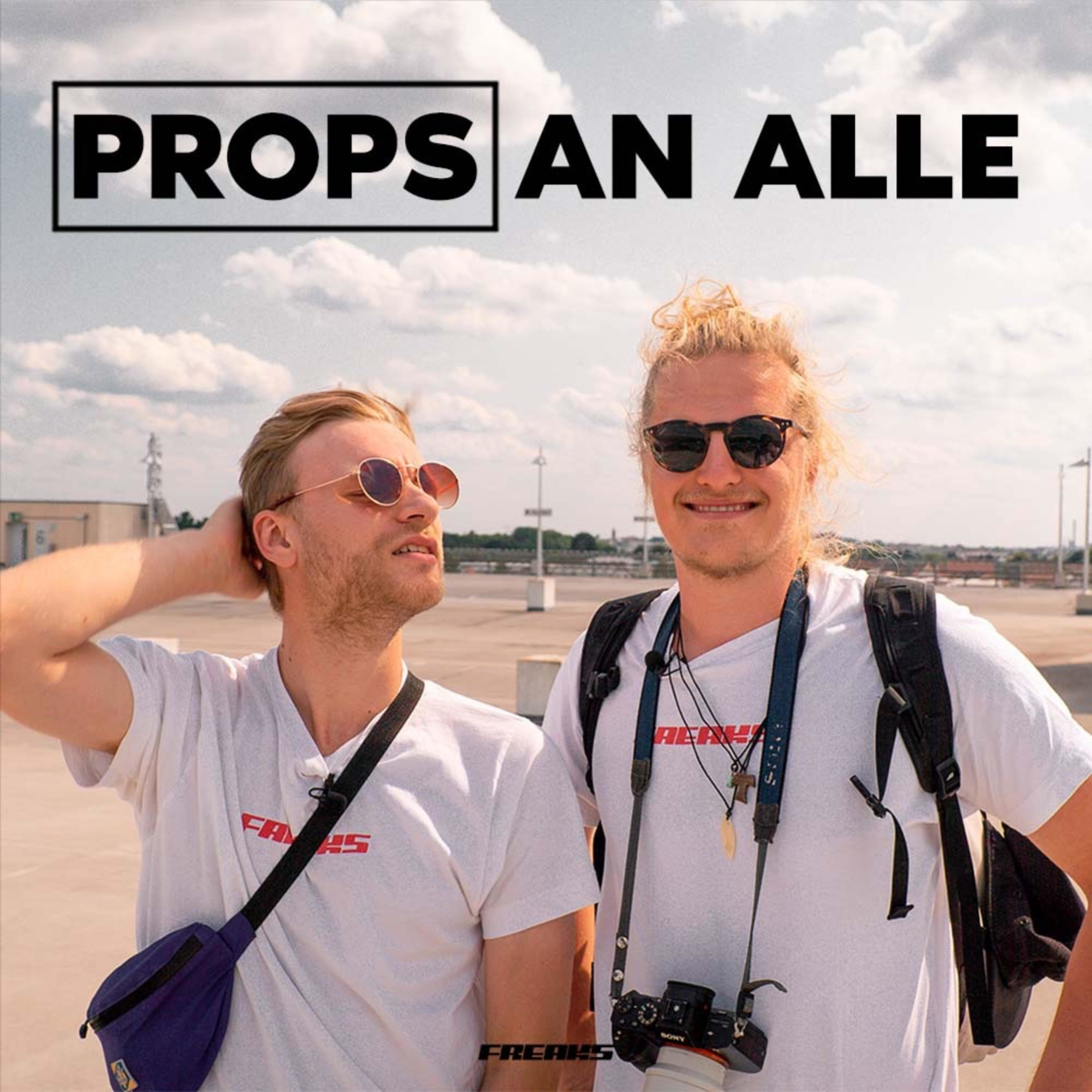 Props An Alle