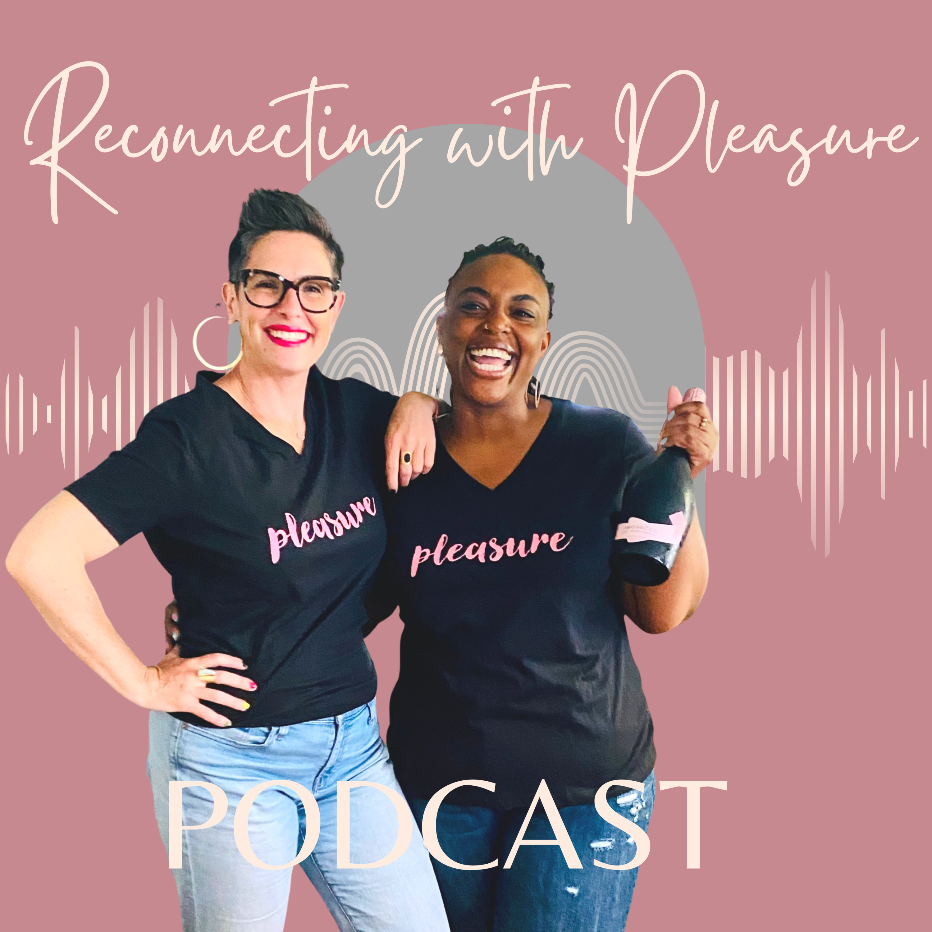 Reconnecting with Pleasure