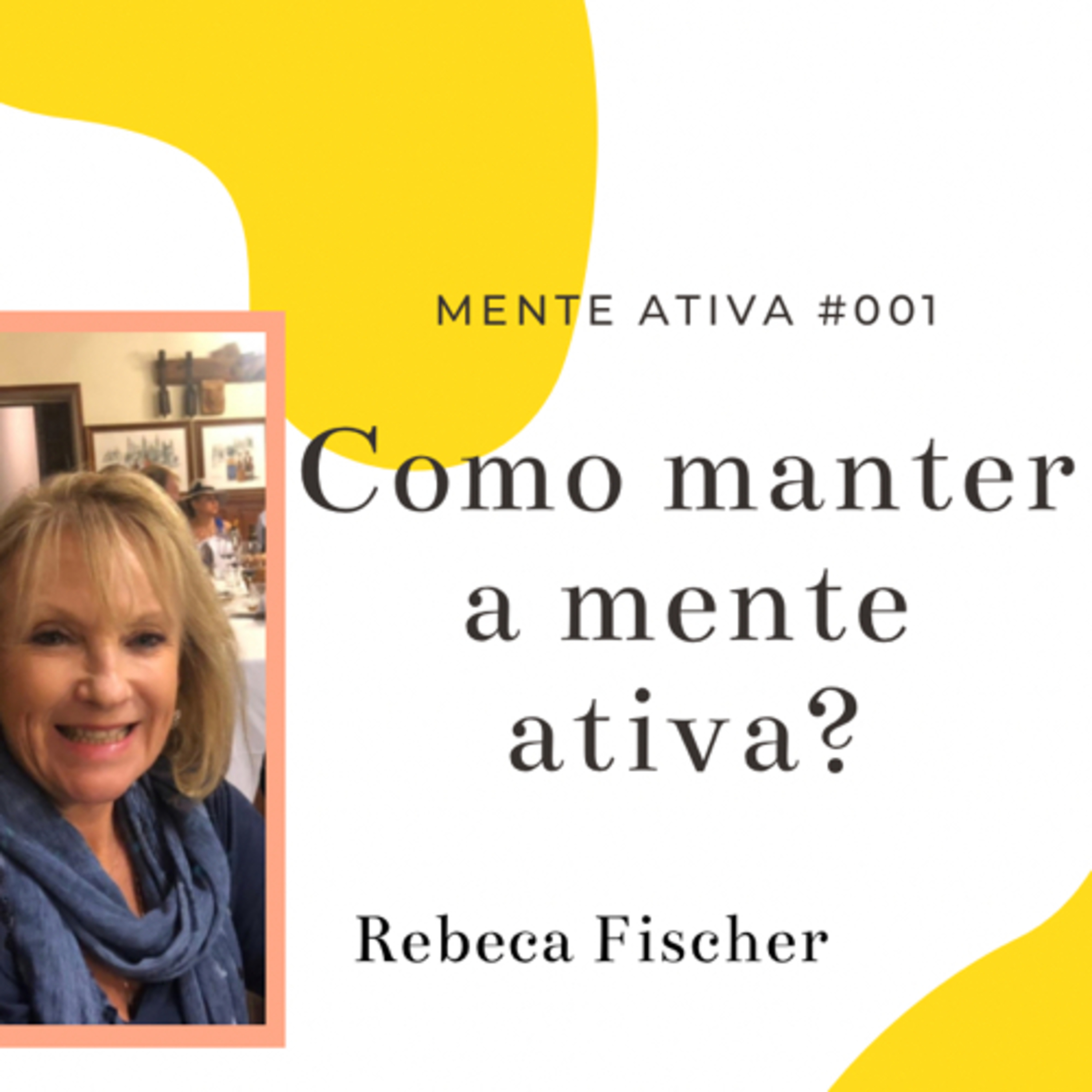 Mente Ativa Podcast