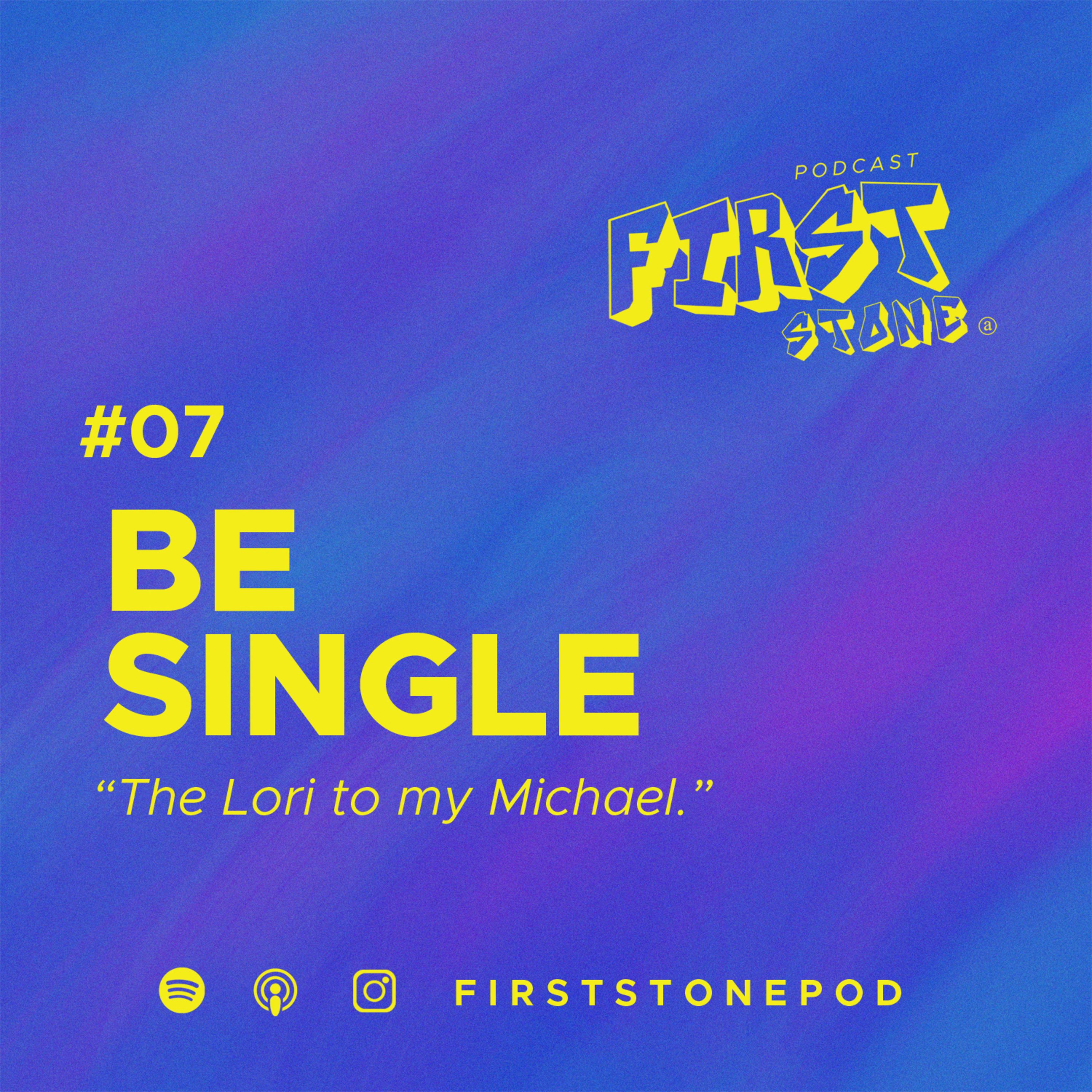 07. Be Single episode artwork