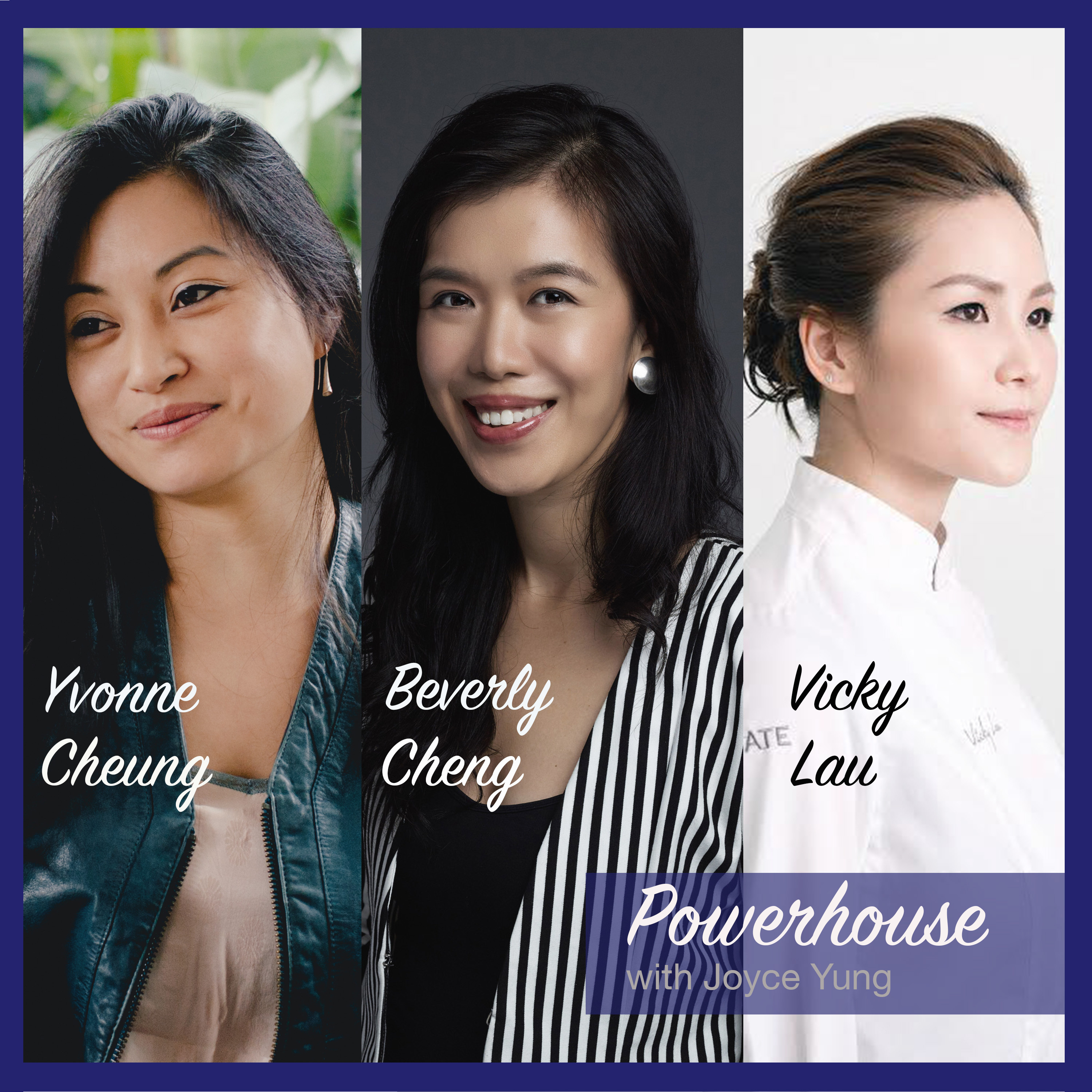 Powerhouse with Joyce Yung