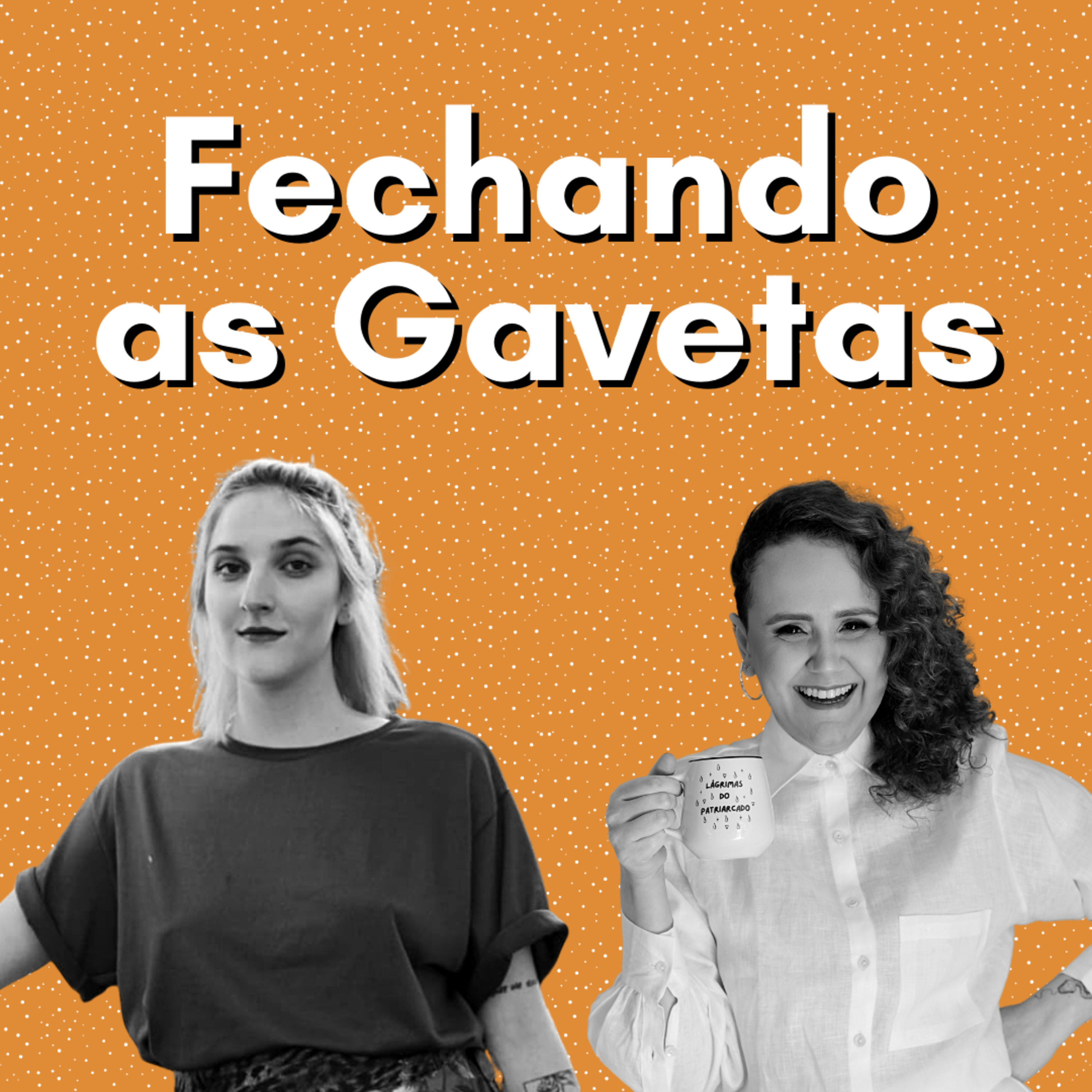 Abrindo as Gavetas
