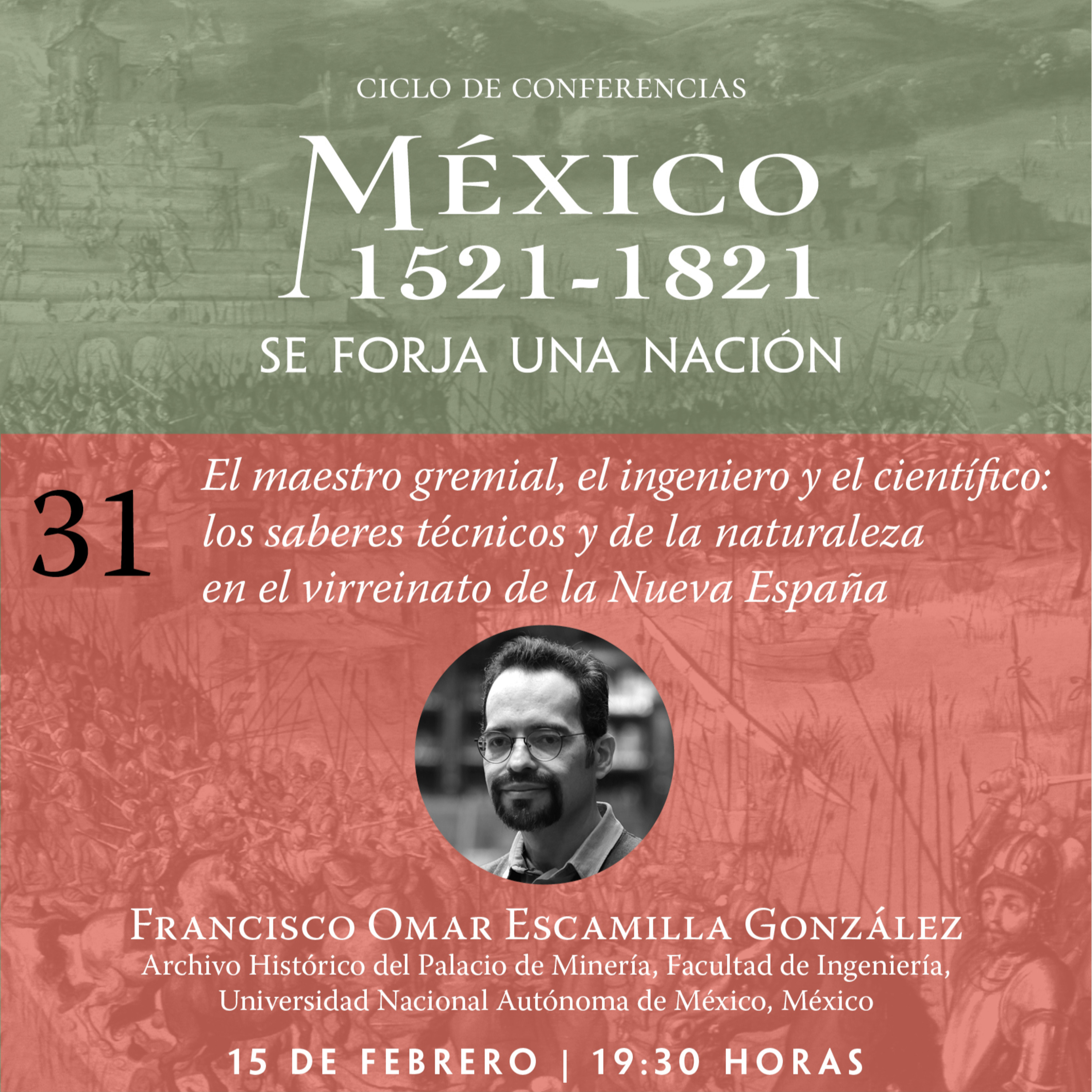 México 1521-1821. Se forja una nación