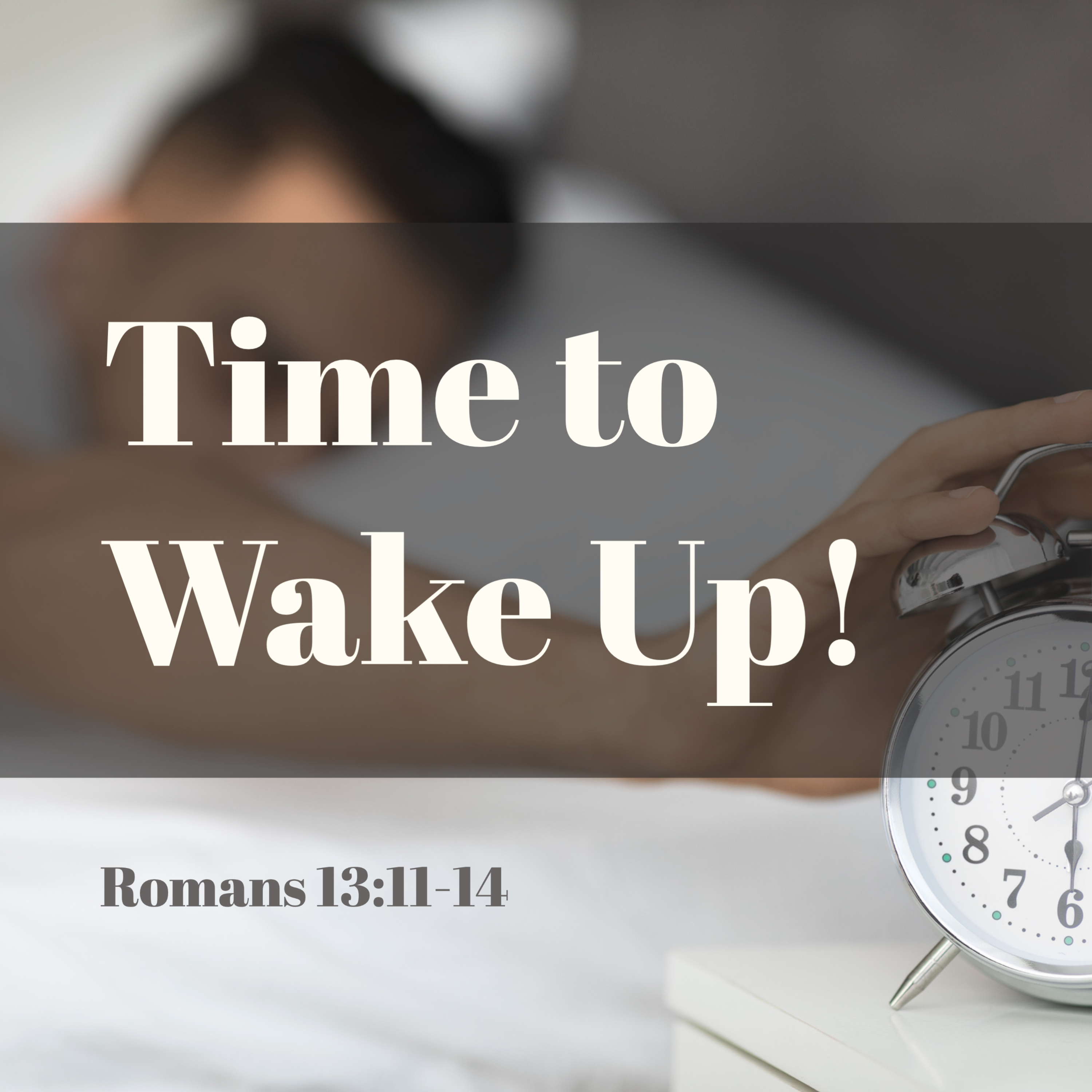 9-11-22 AM Sermon - Covey Wise - Time to Wake Up! episode artwork