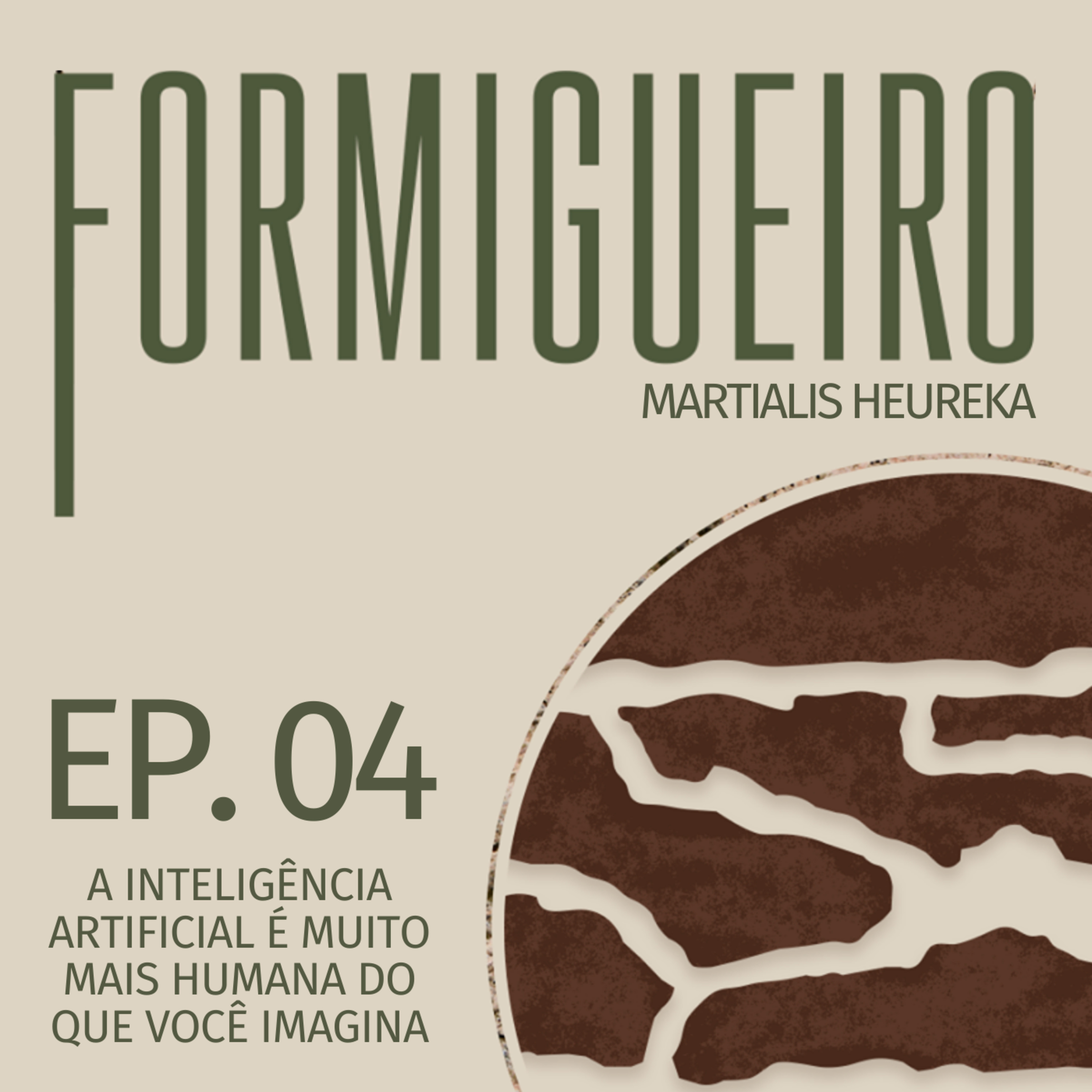 O Formigueiro