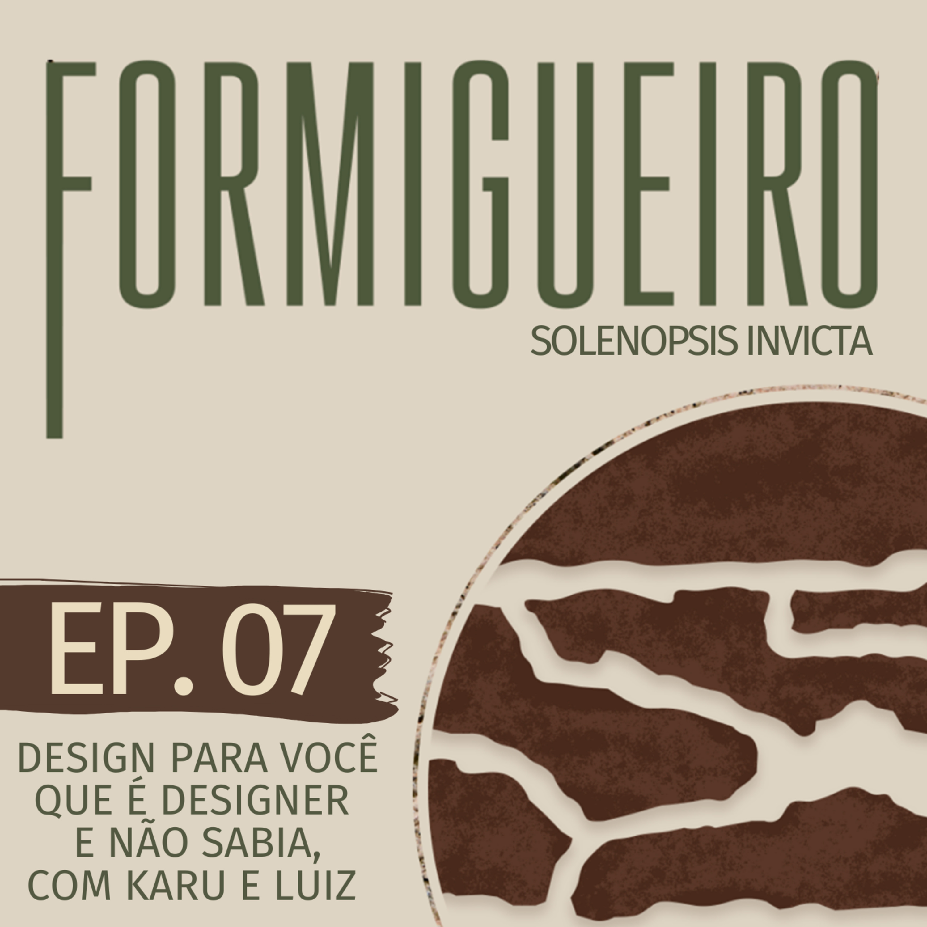 O Formigueiro