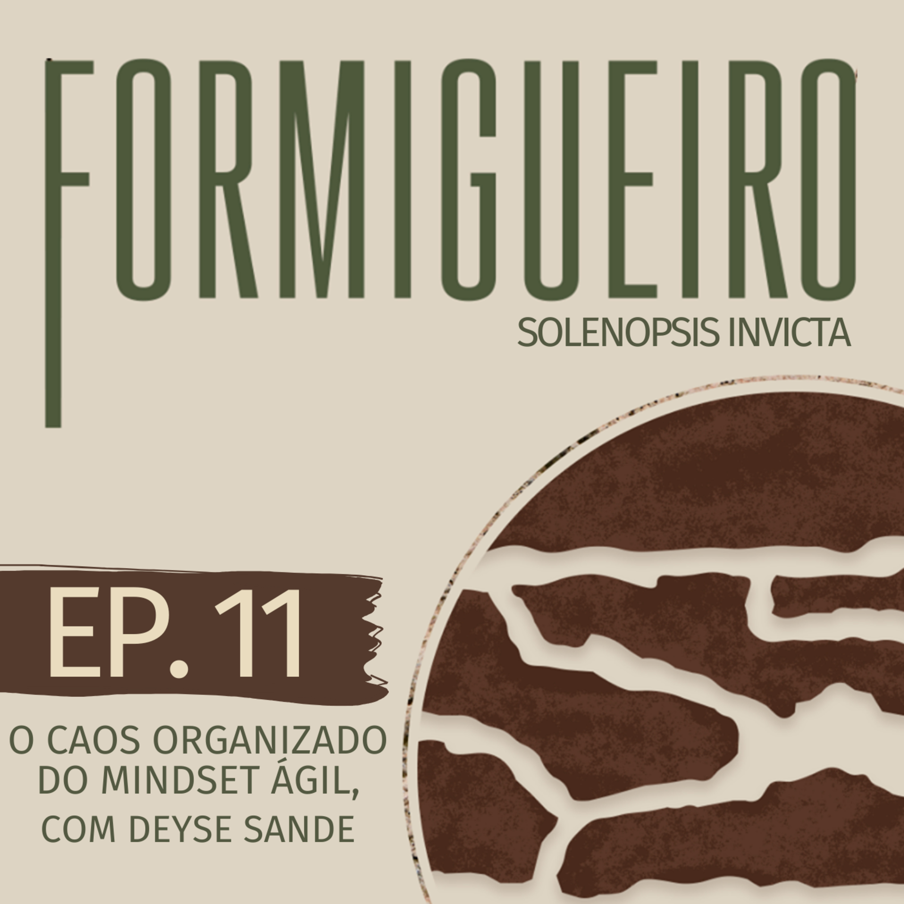 O Formigueiro