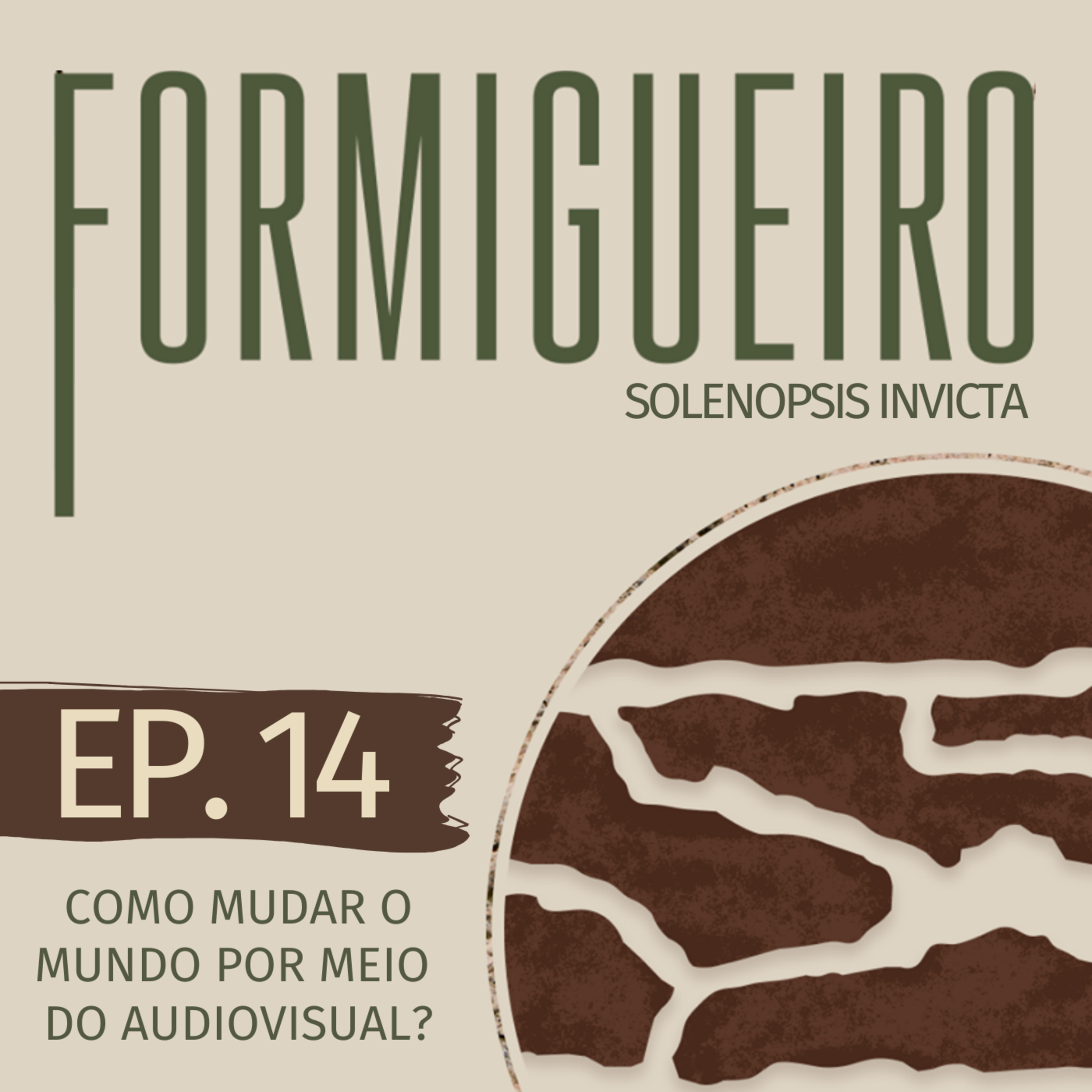 O Formigueiro