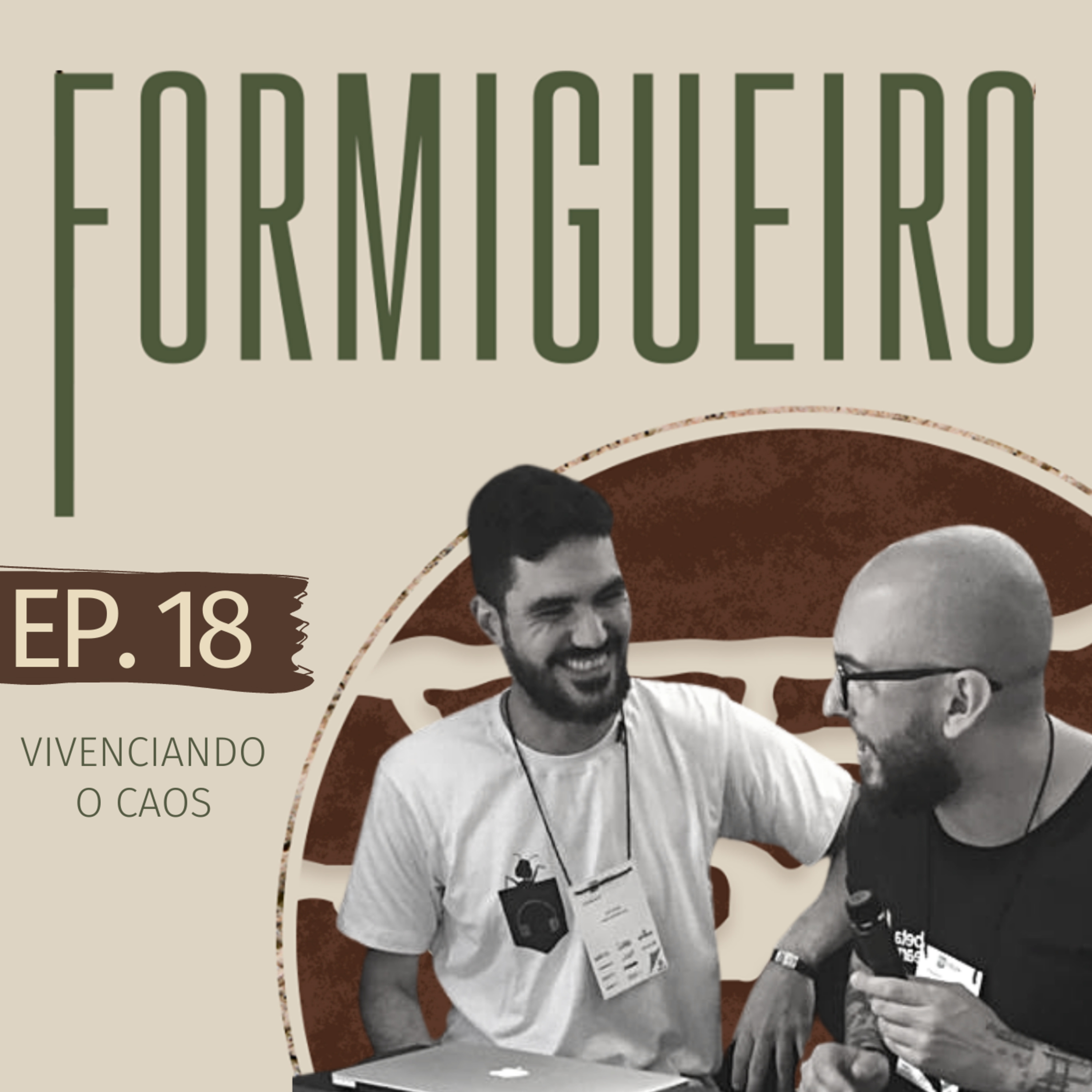 O Formigueiro