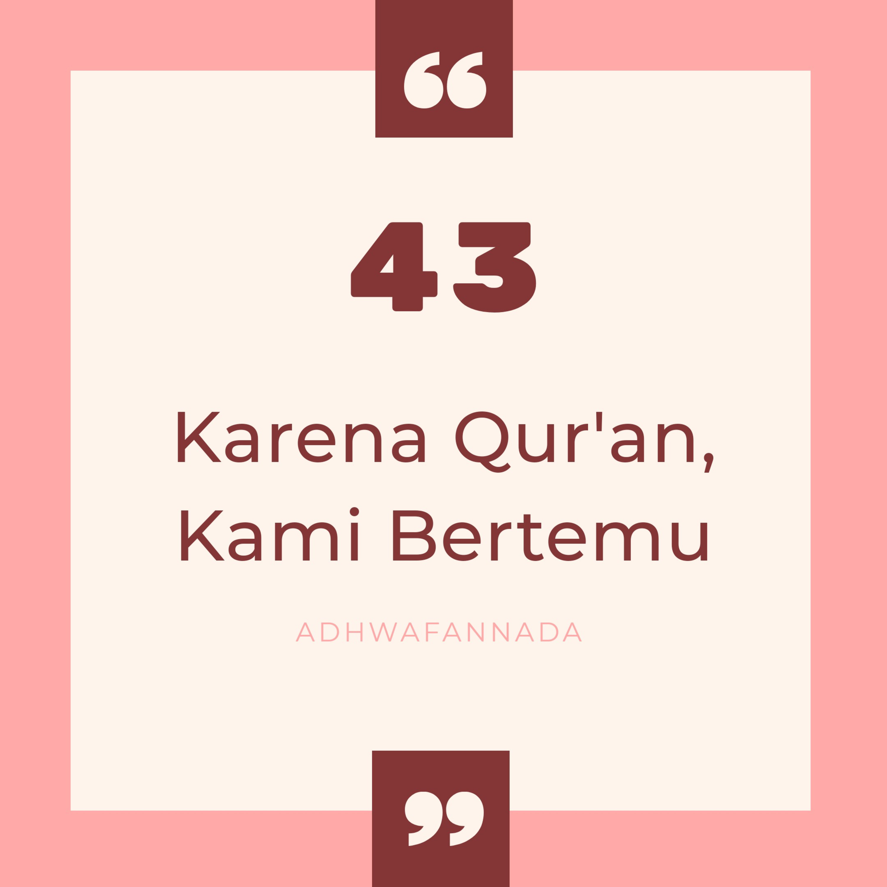 Refleksi#17 Karena Qur'an, Kami Bertemu episode artwork