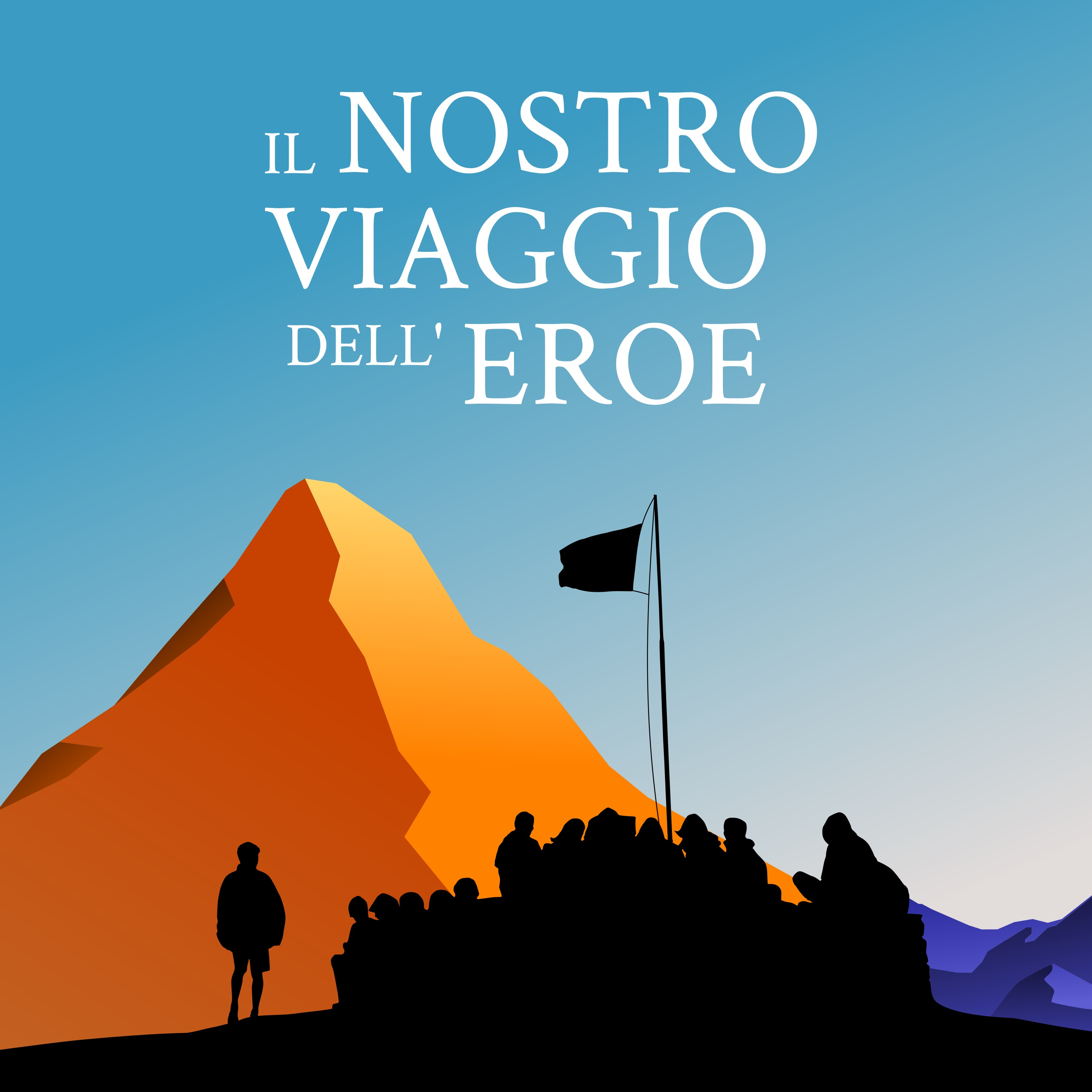 0 – Il nostro viaggio dell'eroe