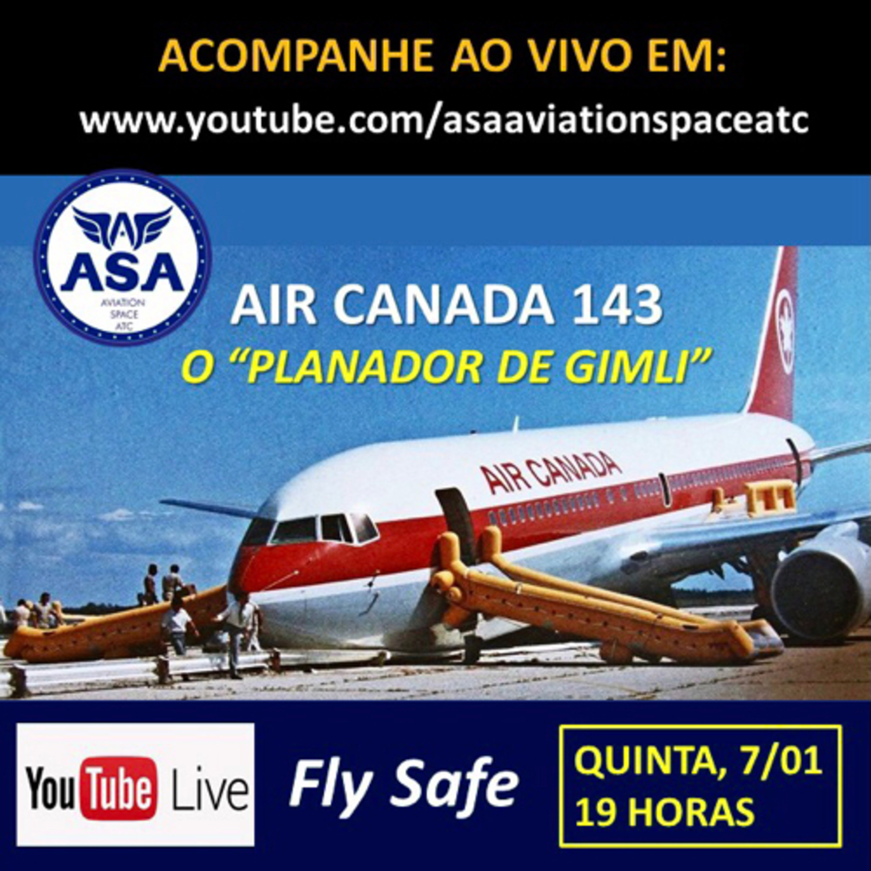 AIR CANADA 143 "O PLANADOR DE GIMLI" - CANAL ASA (Fly Safe) - Episódio 328 episode artwork