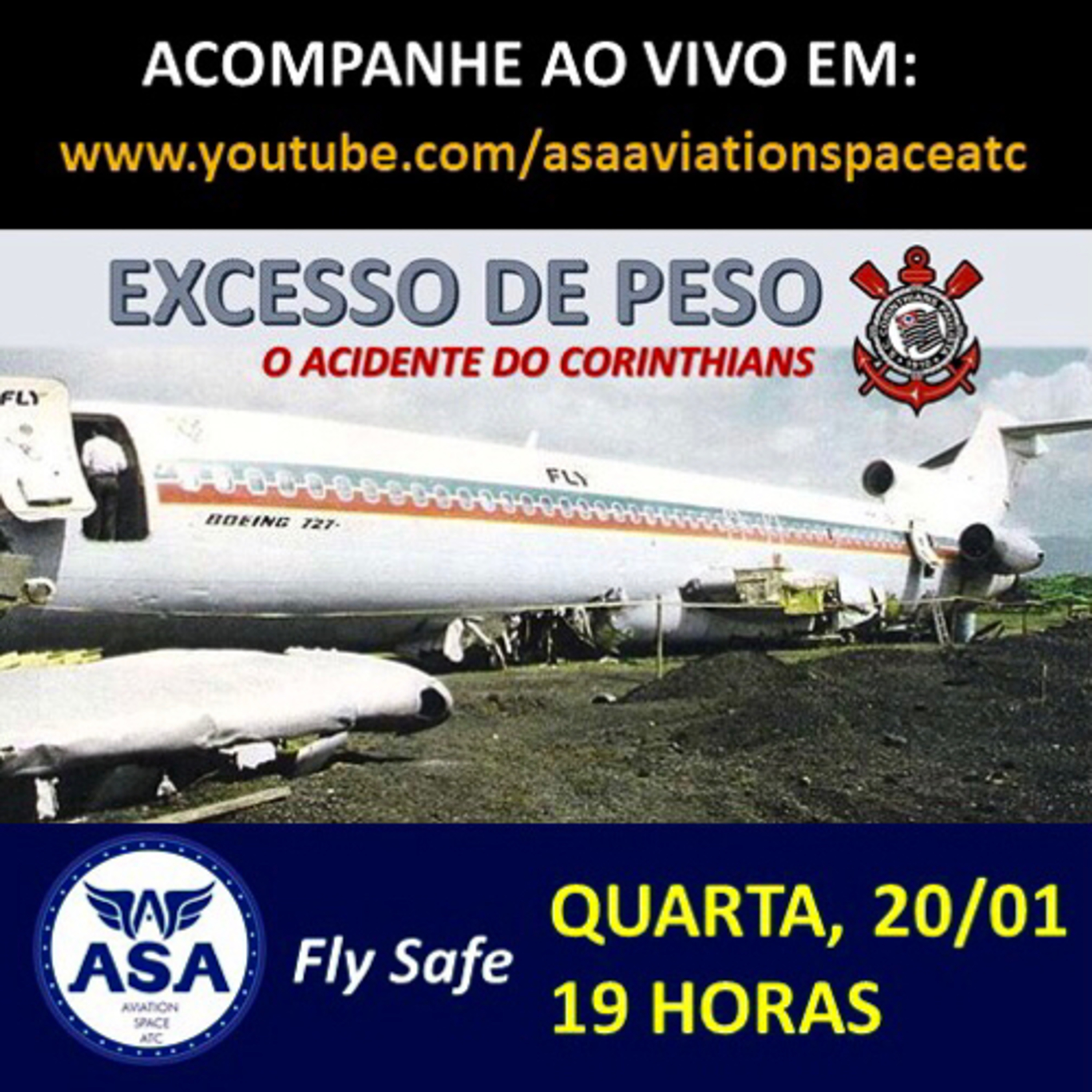 EXCESSO DE PESO - O ACIDENTE DO CORINTHIANS - Canal ASA (Fly Safe) - Episódio 334 episode artwork