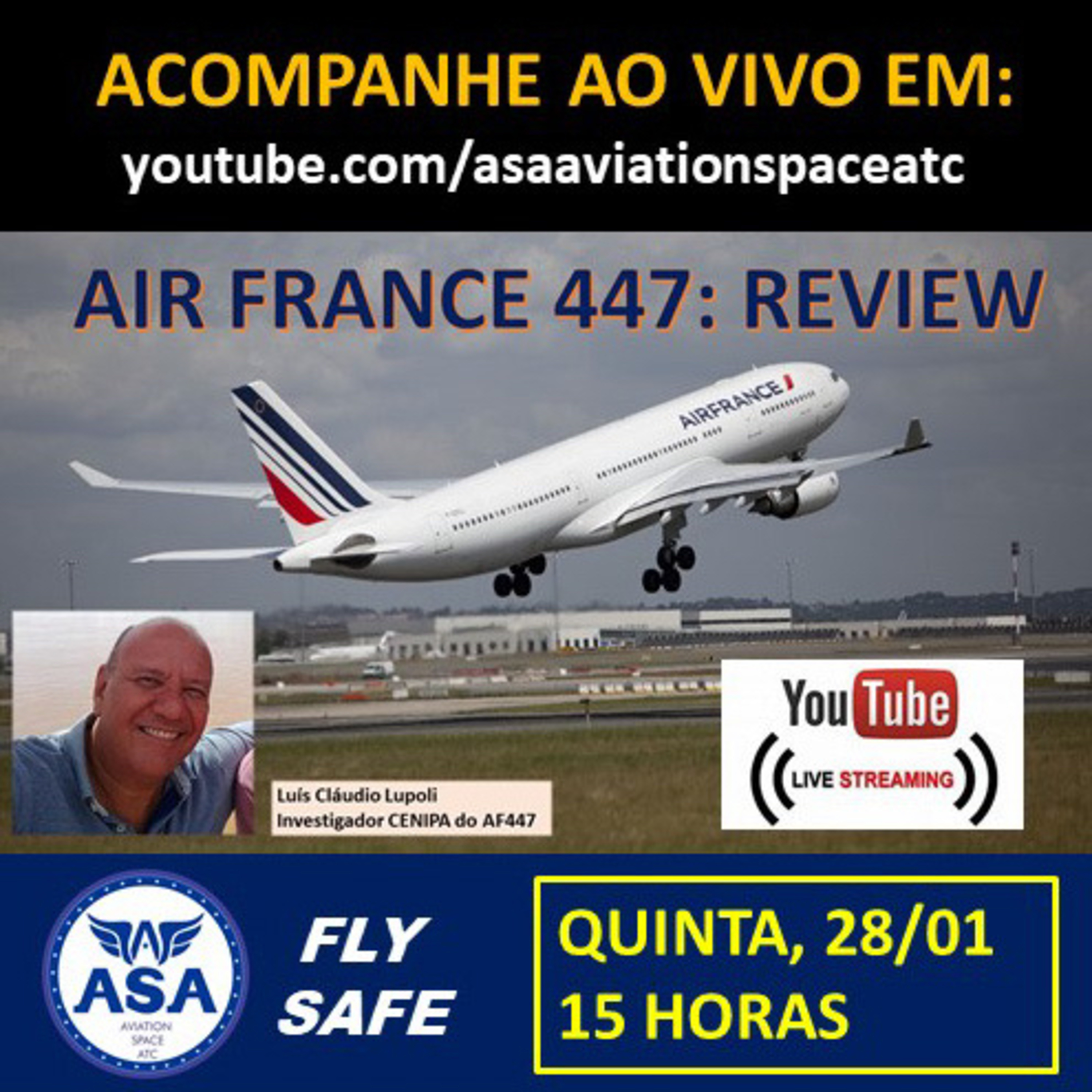 AIR FRANCE 447: REVIEW - Canal ASA (Fly Safe) - Episódio 338 episode artwork