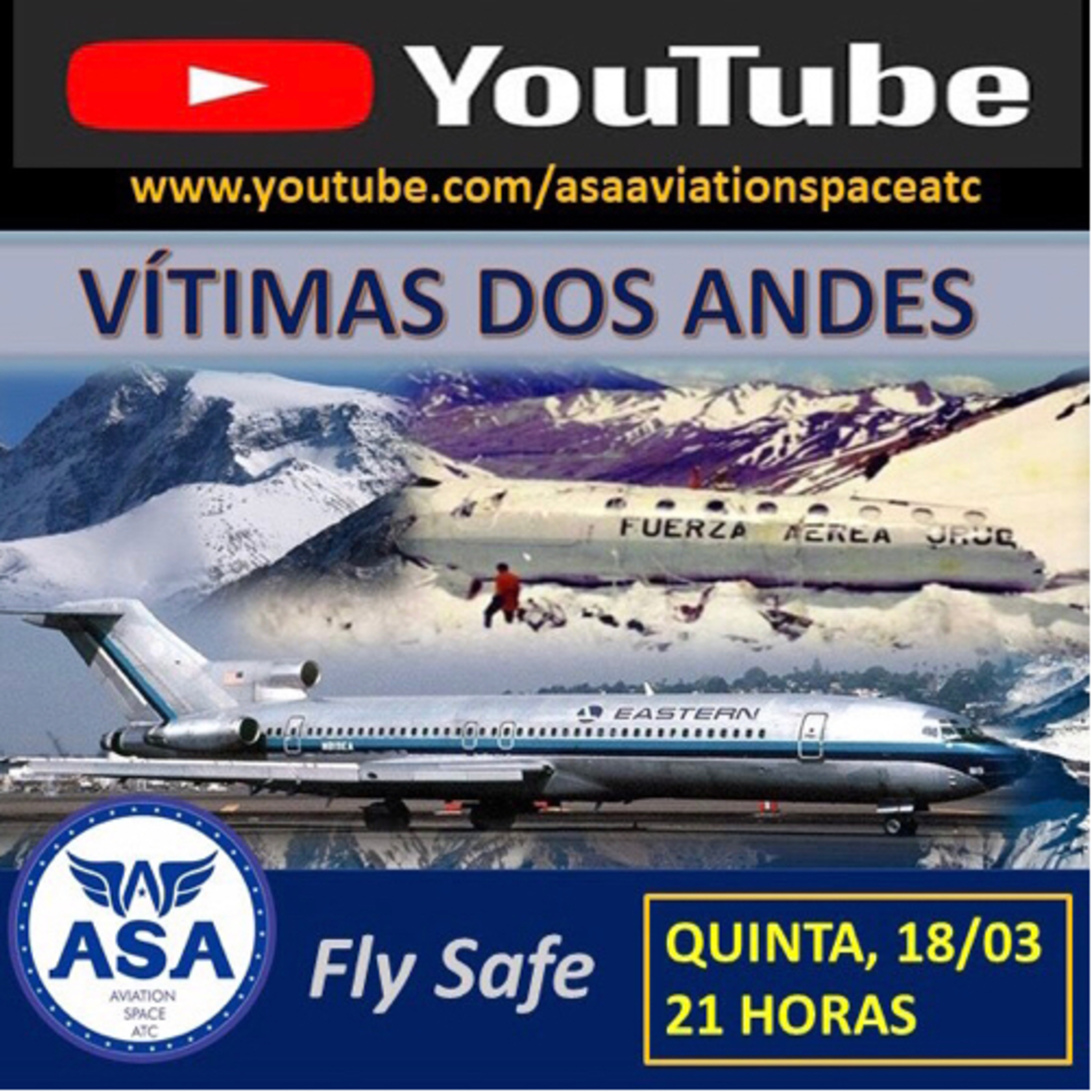 VÍTIMAS DOS ANDES - Canal ASA (Fly Safe) - Episódio 357 episode artwork